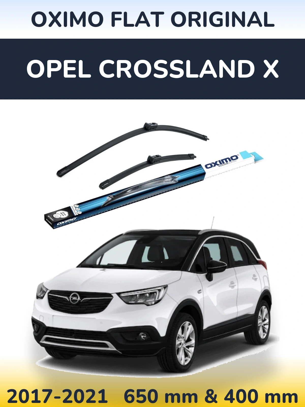 Front wiper blade set Oximo Flat Original 650 & 400 mm for Opel Crossland X 2017-2021