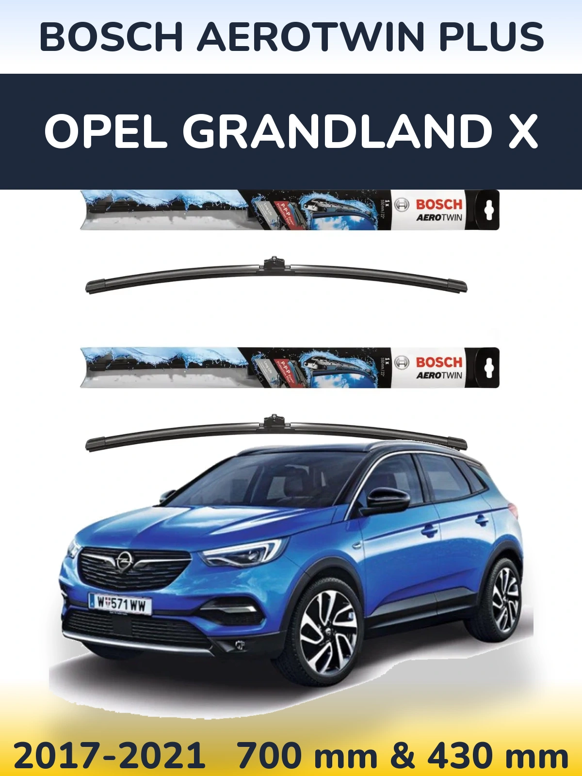 Комплект передних дворников BOSCH AeroTwin Plus 700 & 430 мм для Opel Grandland X 2017-2021