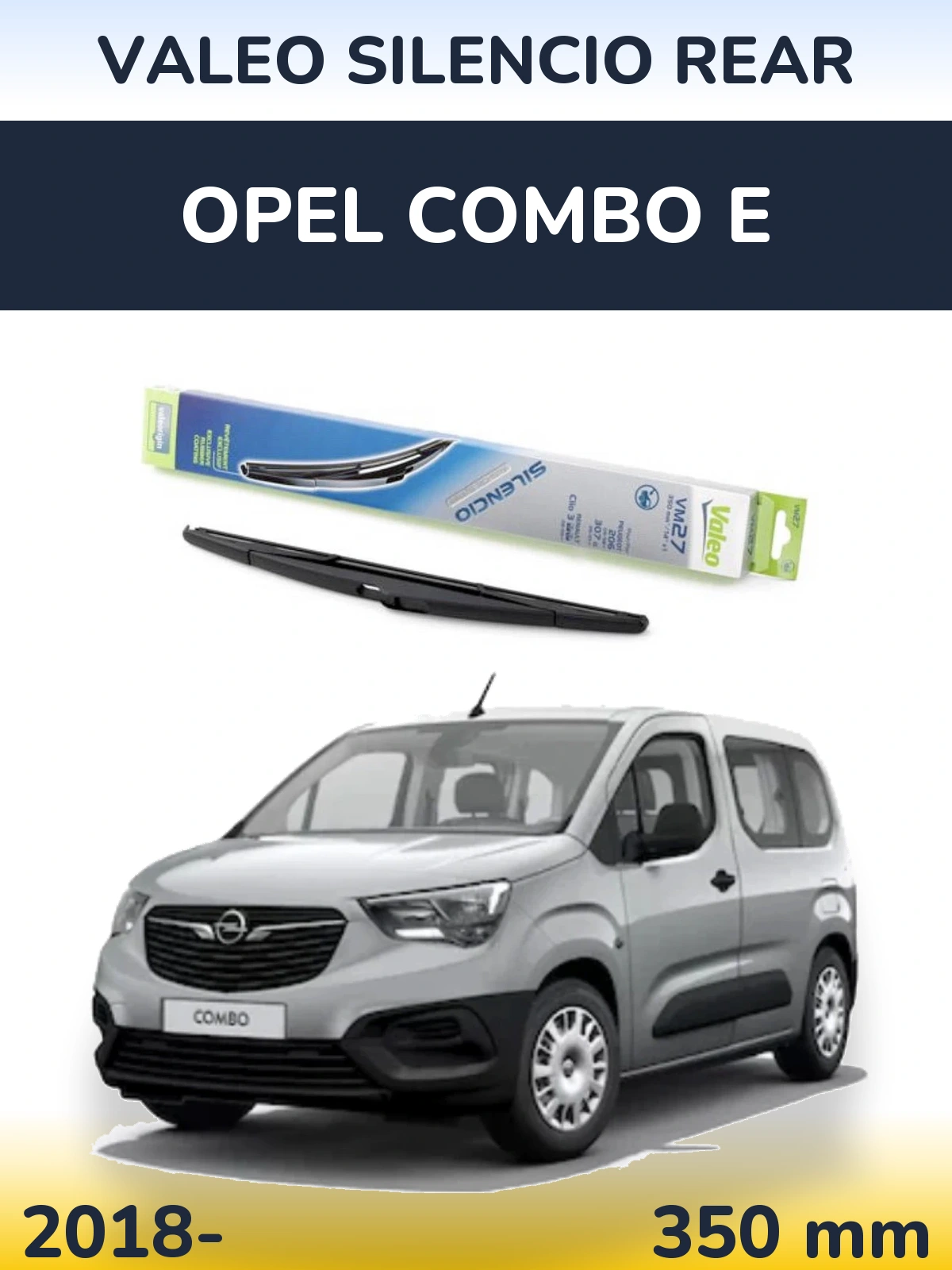 Задня щітка Valeo Silencio Rear 350 мм для Opel Combo E 2018-2026