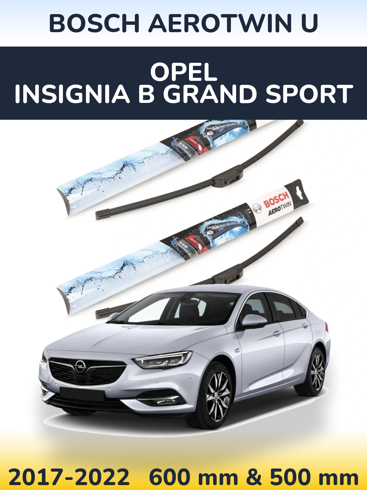 Комплект передних дворников BOSCH AeroTwin U 600 & 500 мм для Opel Insignia B Grand Sport 2017-2022