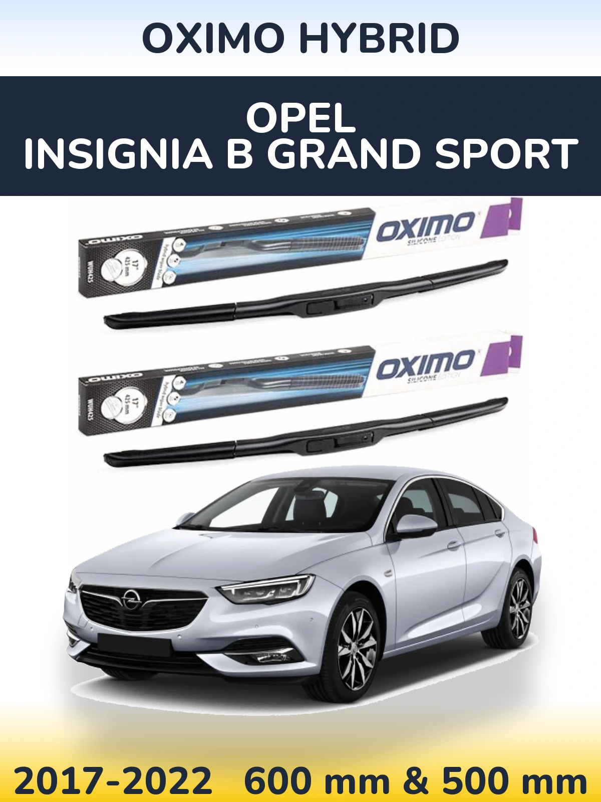 Комплект передних дворников Oximo Hybrid 600 & 500 мм для Opel Insignia B Grand Sport 2017-2022