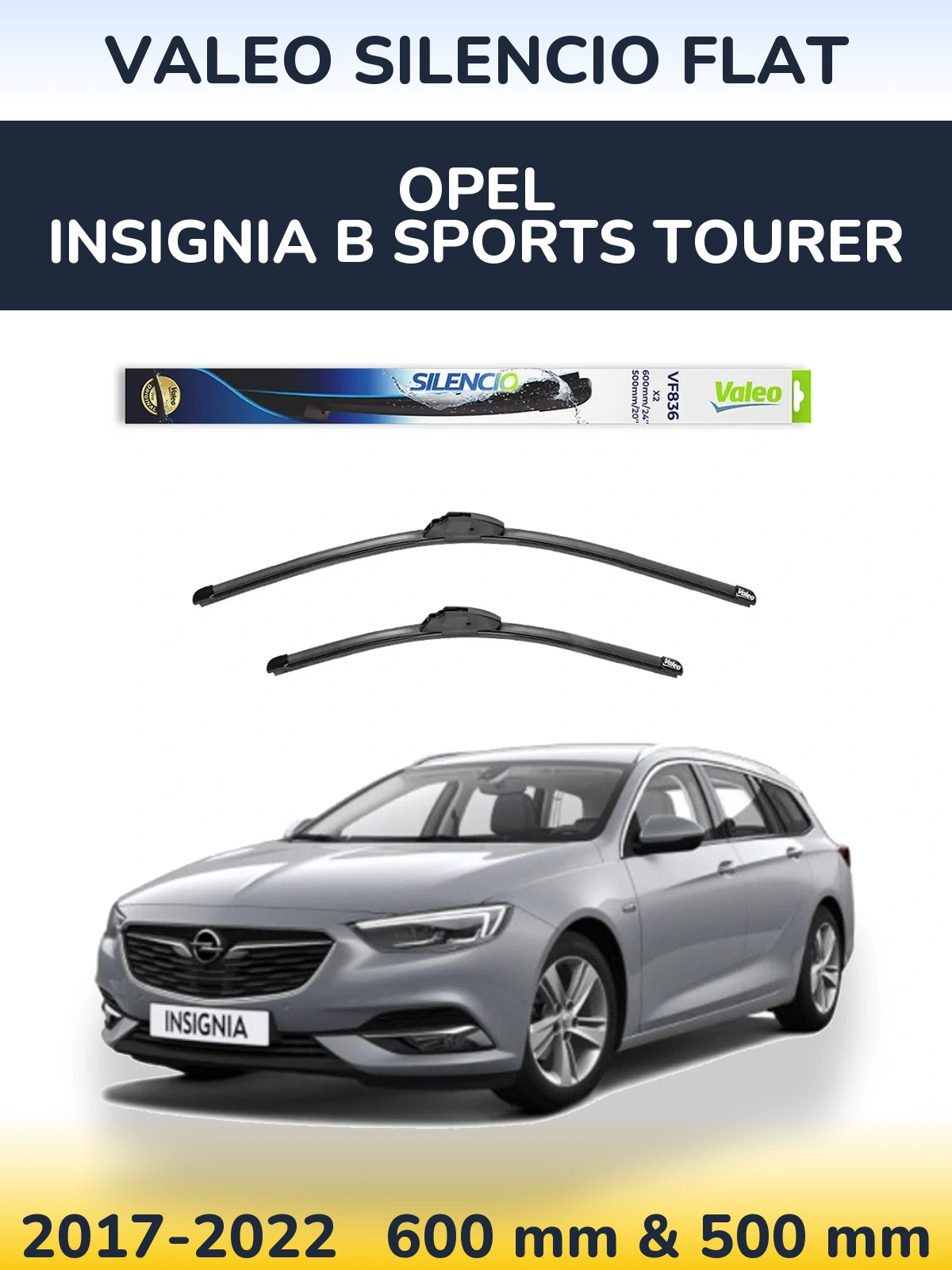Front wiper blade set Valeo Silencio Flat 600 & 500 mm for Opel Insignia B Sports Tourer 2017-2022