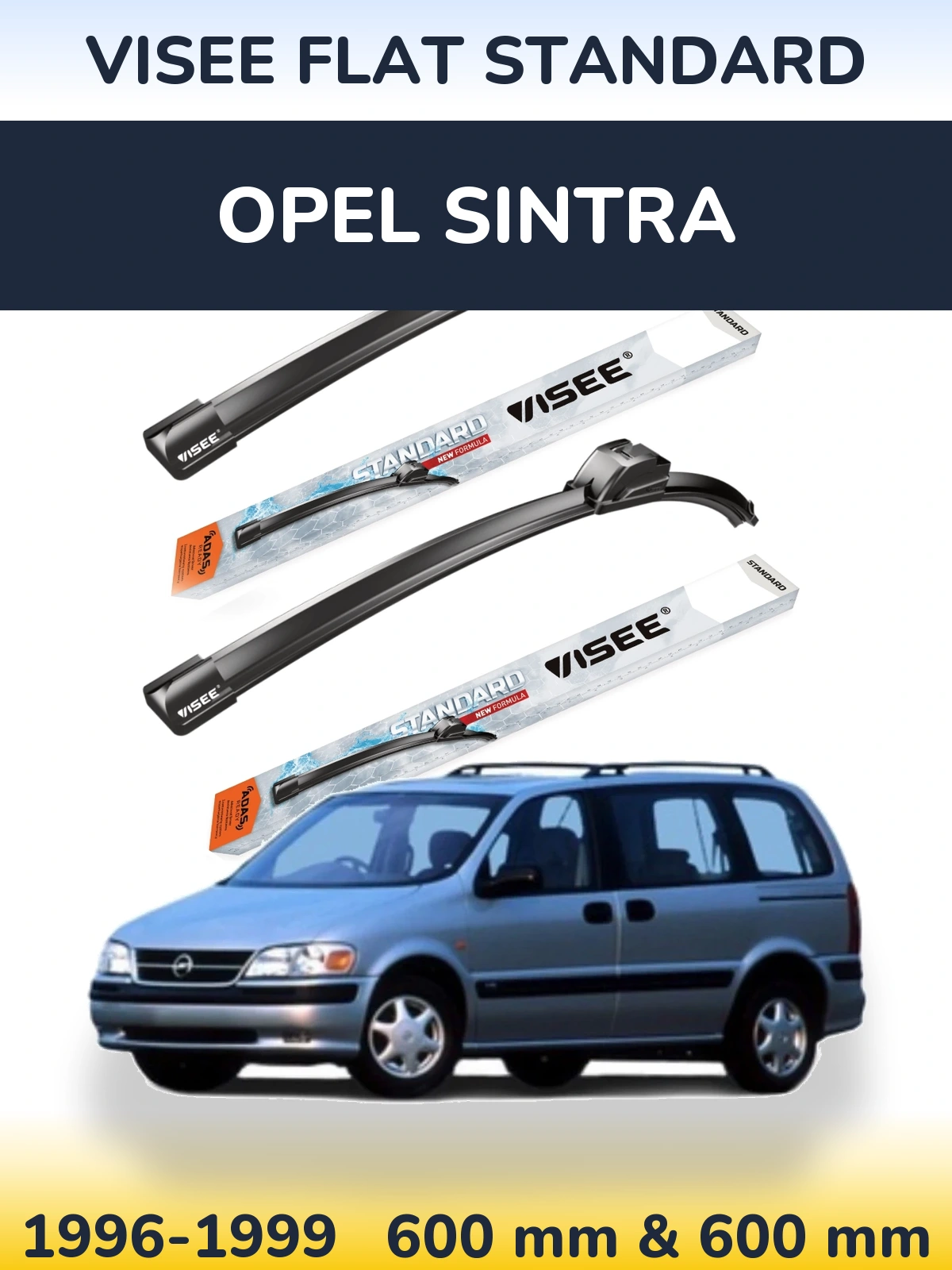 Front wiper blade set VISEE FLAT STANDARD 600 & 600 mm for Opel Sintra 1996-1999