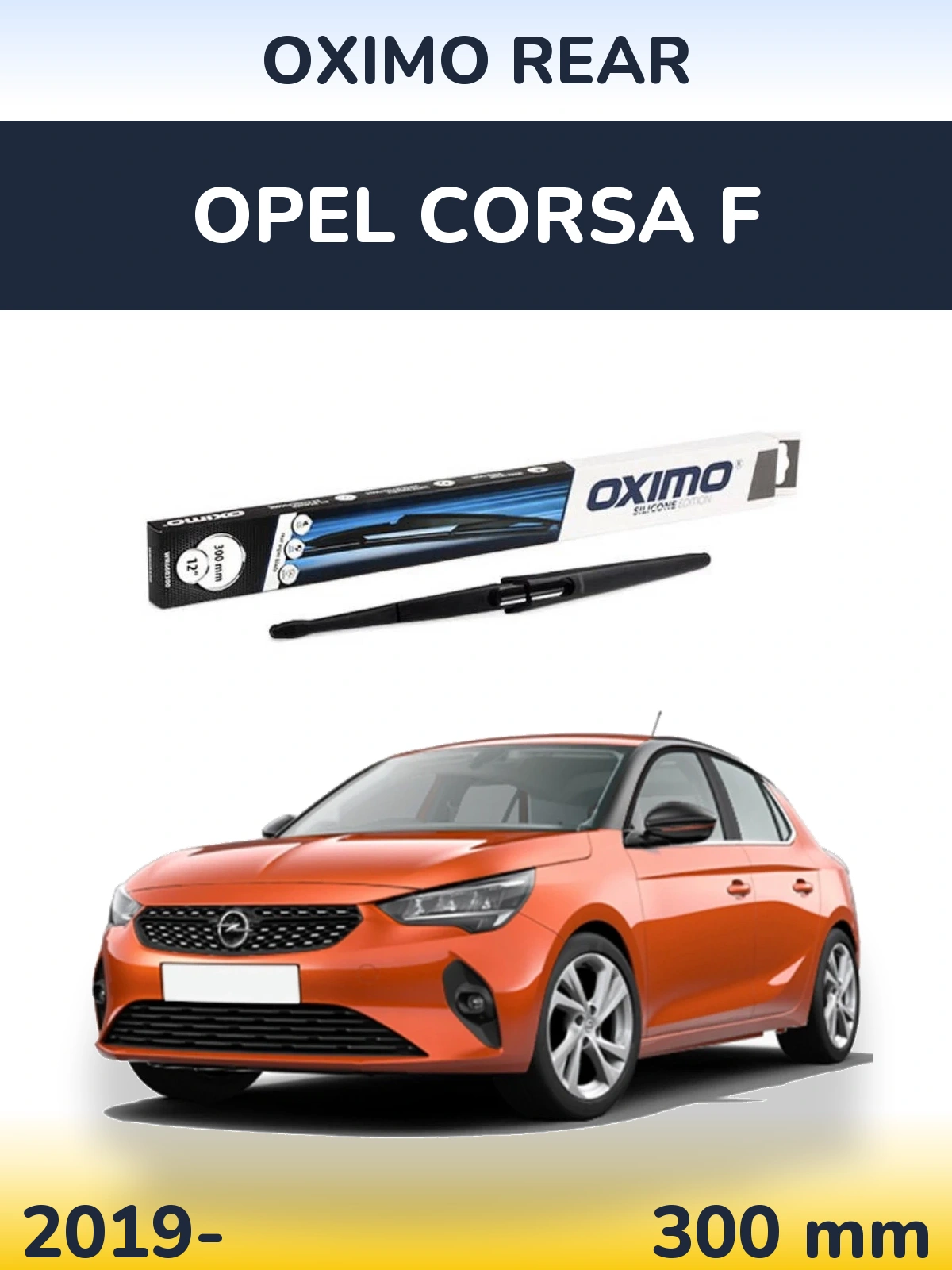 Rear wiper blade Oximo Rear 300 mm for Opel Corsa F 2019-2026