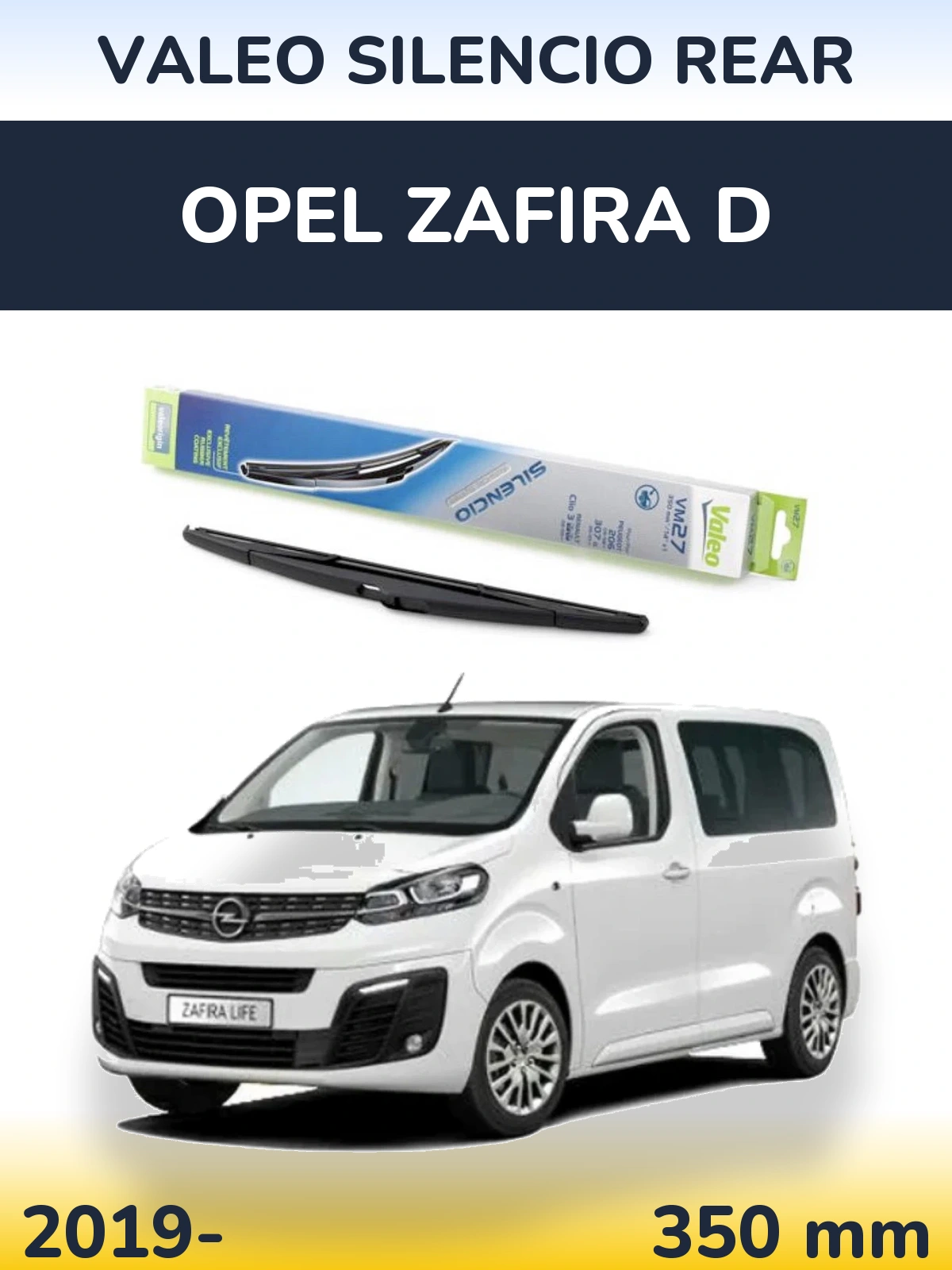Задня щітка Valeo Silencio Rear 350 мм для Opel Zafira D 2019-2026