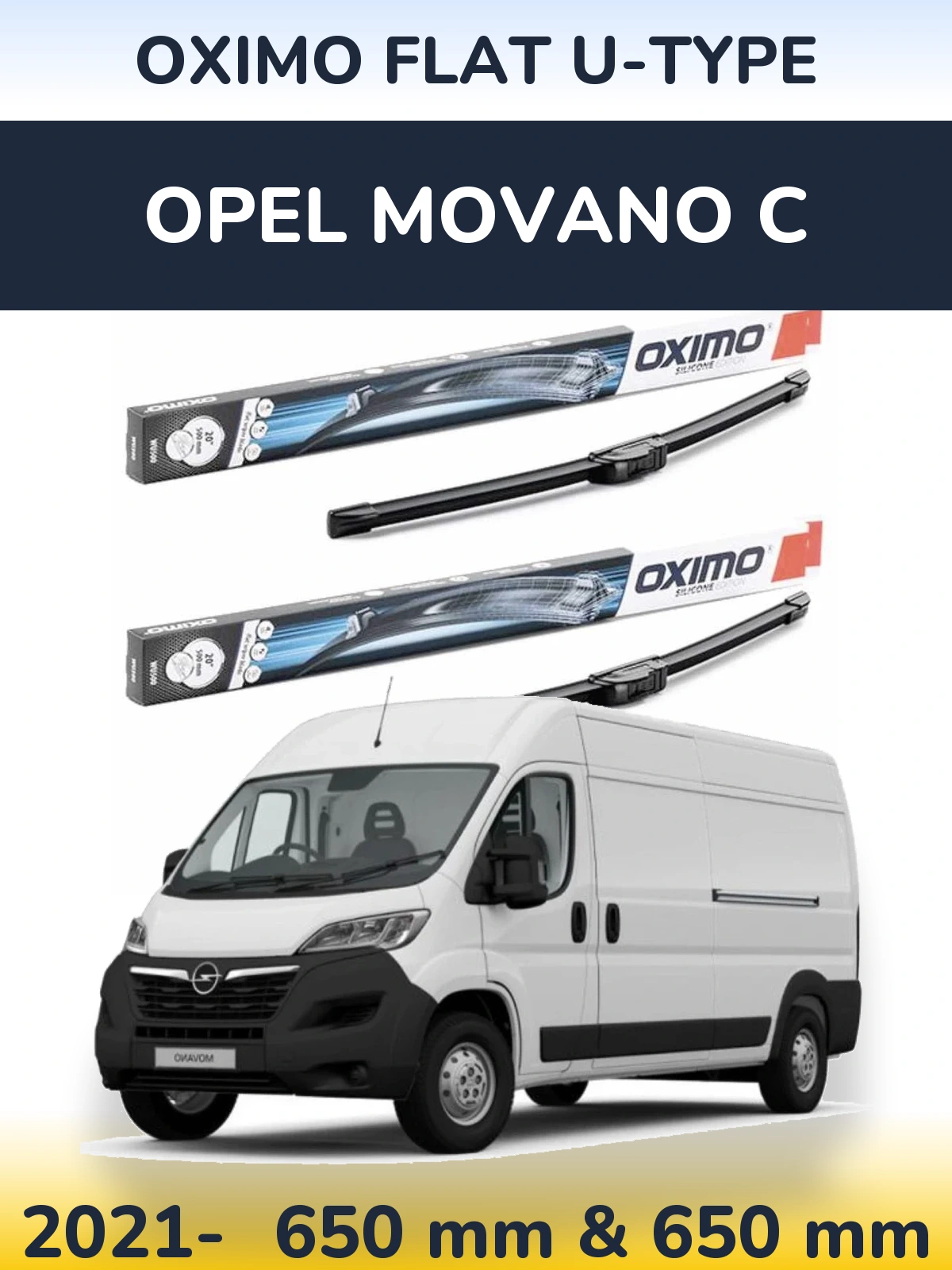 Комплект передніх щіток Oximo Flat U-type 650 & 650 мм для Opel Movano C 2021-2026