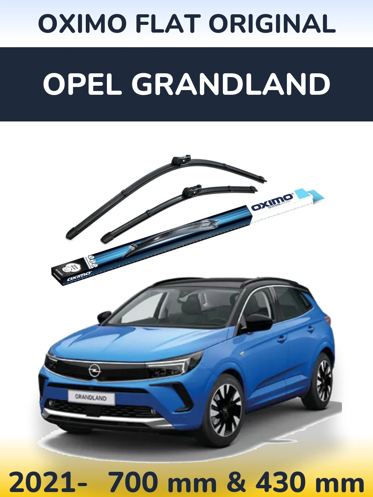 Комплект передніх щіток Oximo Flat Original 700 & 430 мм для Opel Grandland 2021-2026