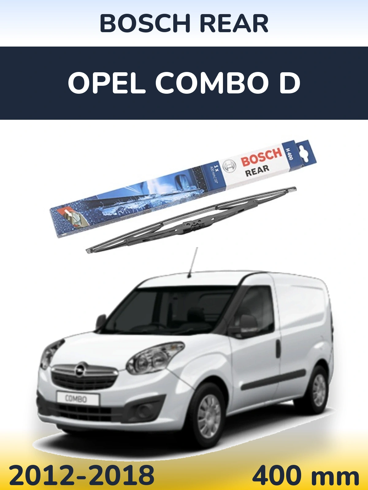 Rear wiper blade BOSCH Rear 400 mm for Opel Combo D 2012-2018