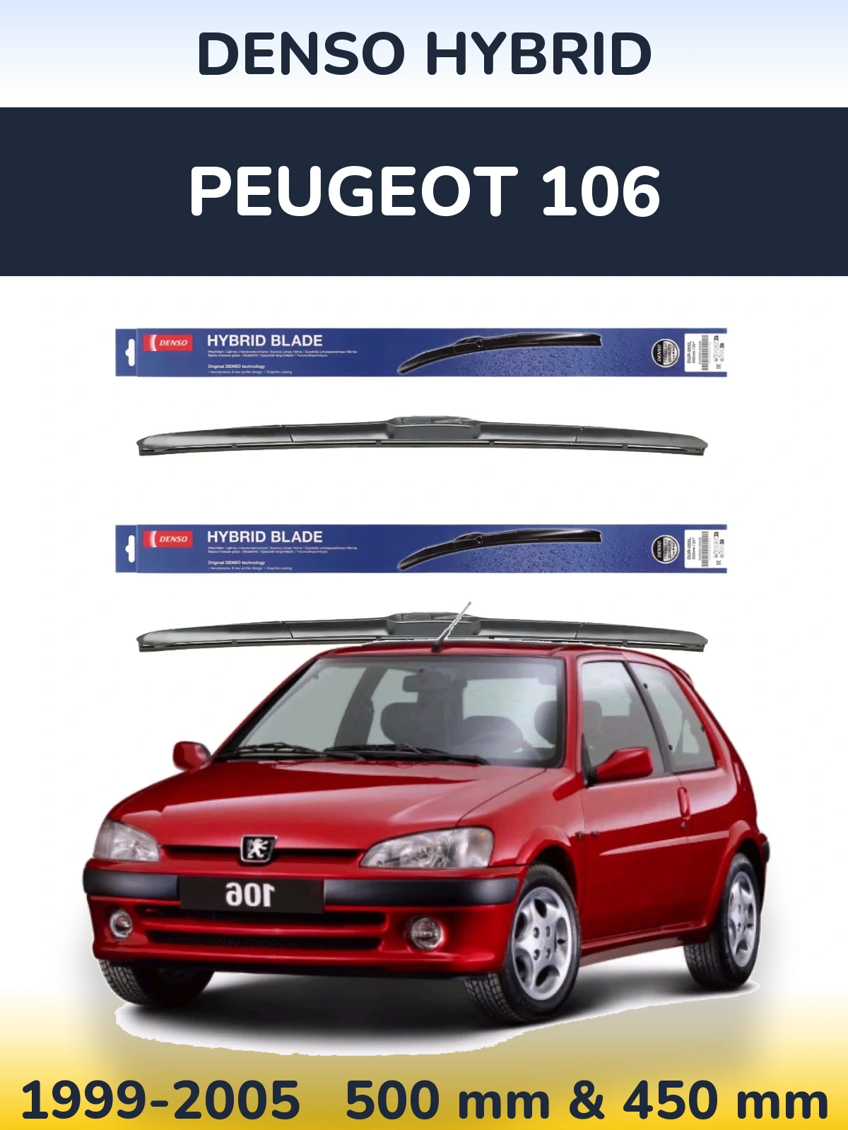 Front wiper blade set Denso Hybrid 500 & 450 mm for Peugeot 106 1999-2005