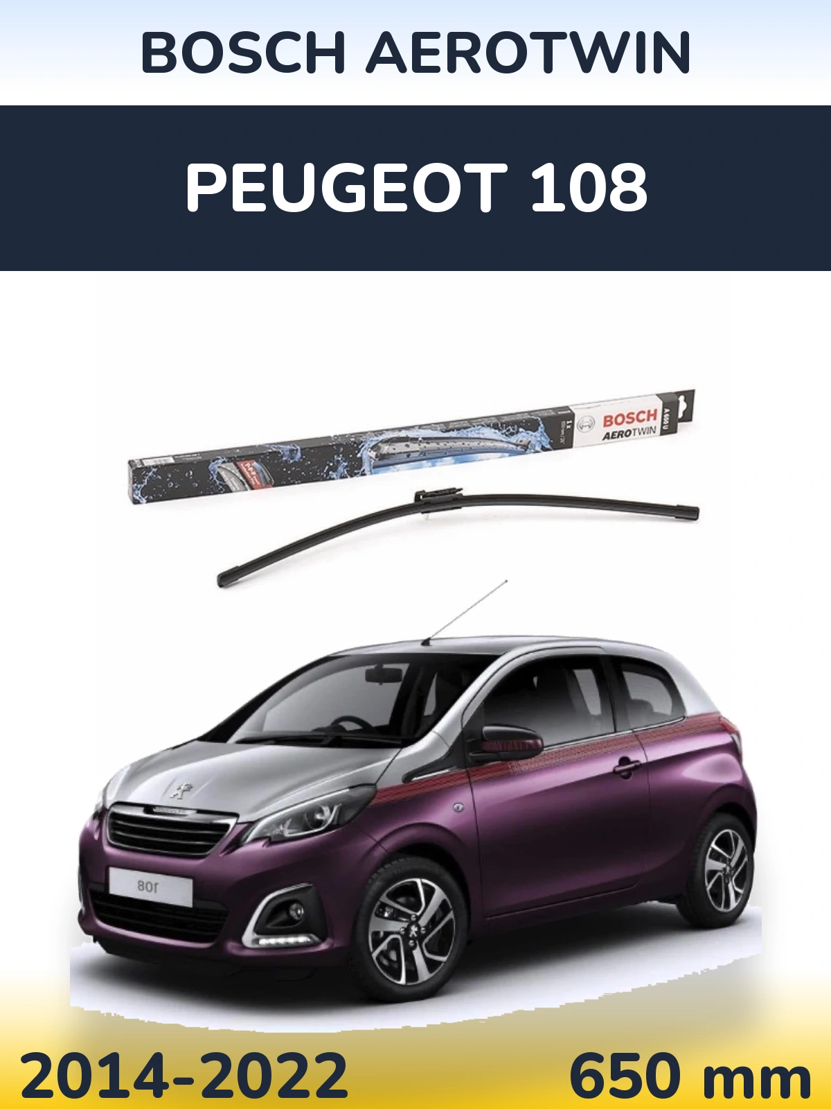 Front wiper blade BOSCH AeroTwin 650 mm for Peugeot 108 2014-2022