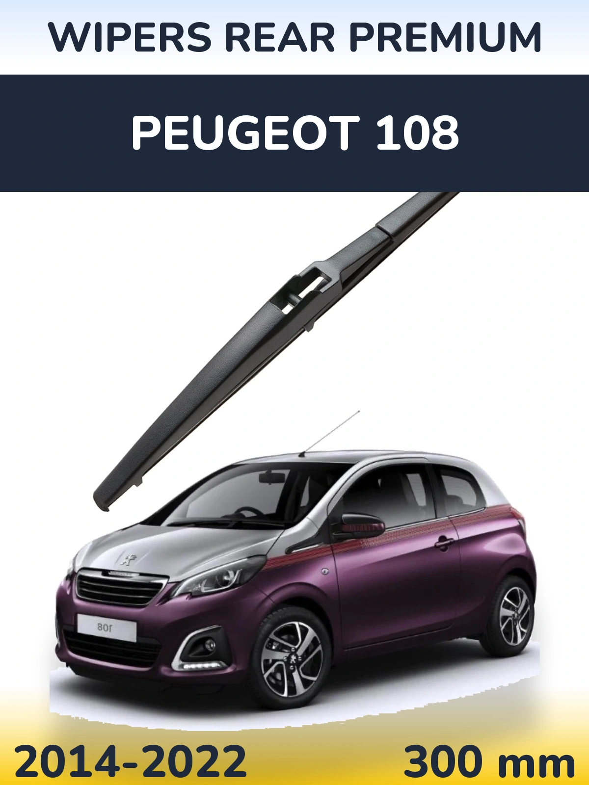 Rear wiper blade WIPERS REAR PREMIUM 300 mm for Peugeot 108 2014-2022