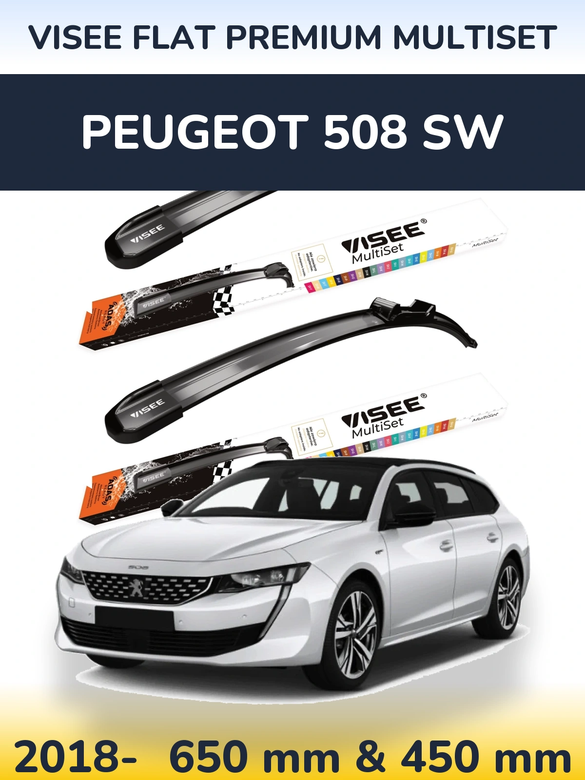 Front wiper blade set VISEE FLAT PREMIUM MultiSet 650 & 450 mm for Peugeot 508 SW 2018-2026