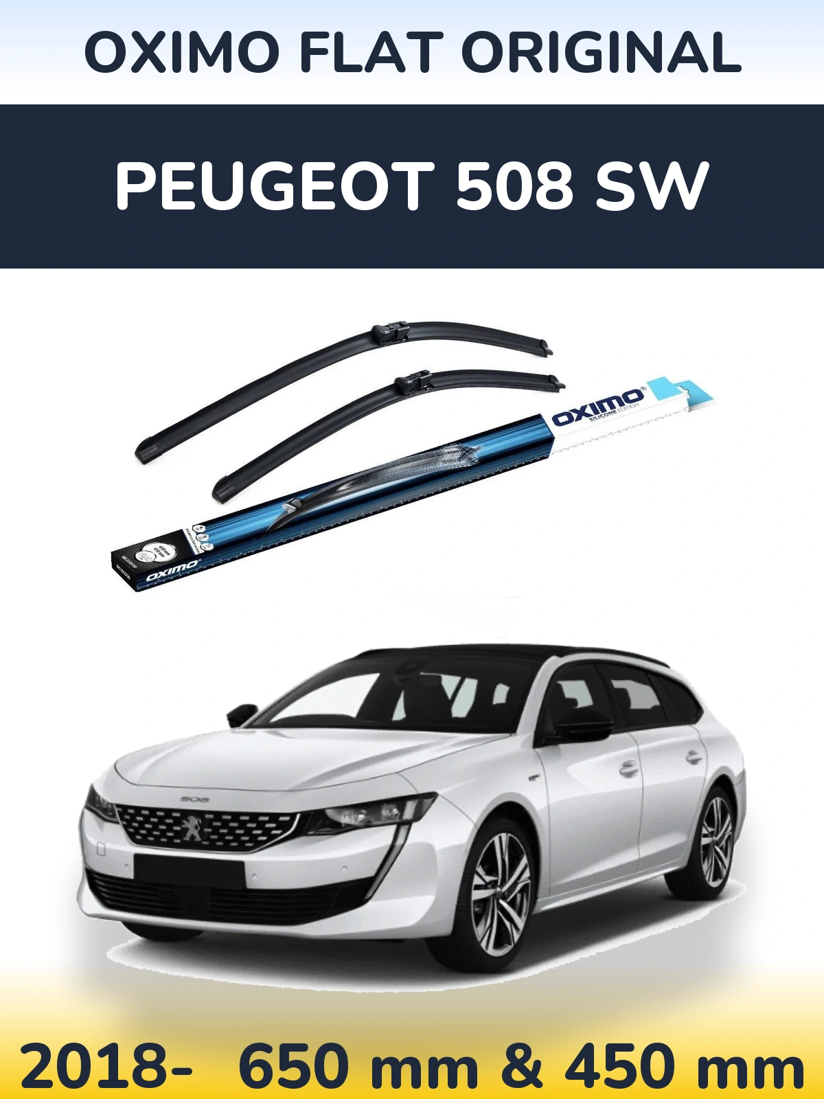 Front wiper blade set Oximo Flat Original 650 & 450 mm for Peugeot 508 SW 2018-2026