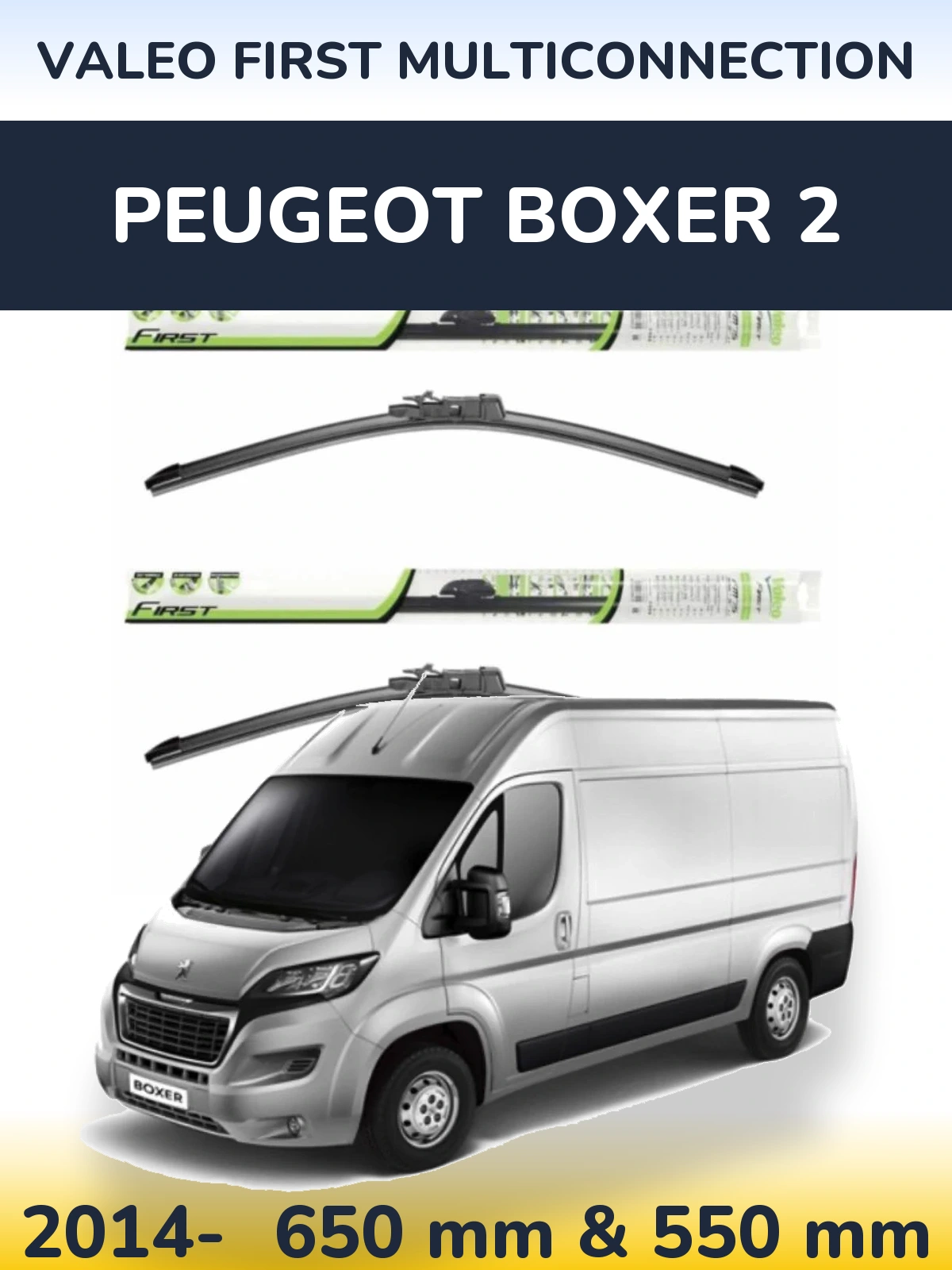 Комплект передних дворников Valeo First MultiConnection 650 & 550 мм для Peugeot Boxer 2 2014-2026