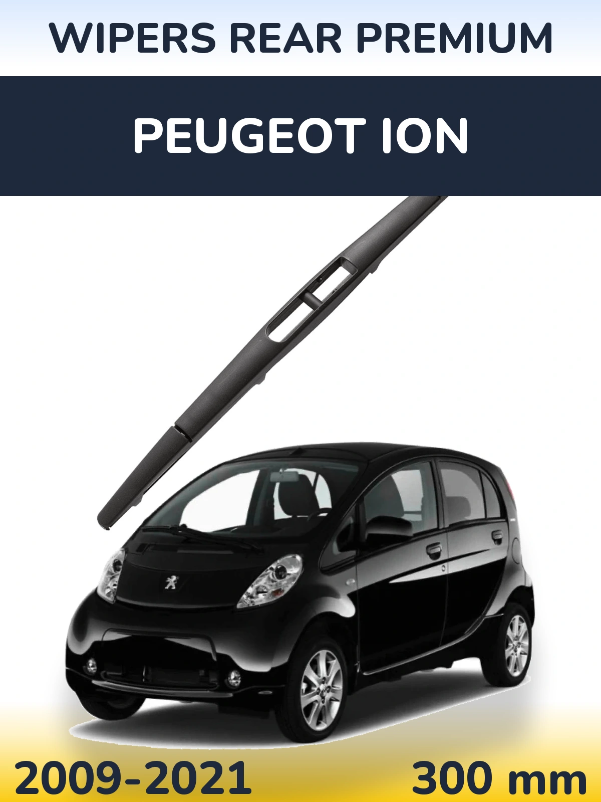 Задня щітка WIPERS REAR PREMIUM 300 мм для Peugeot iOn 2009-2021