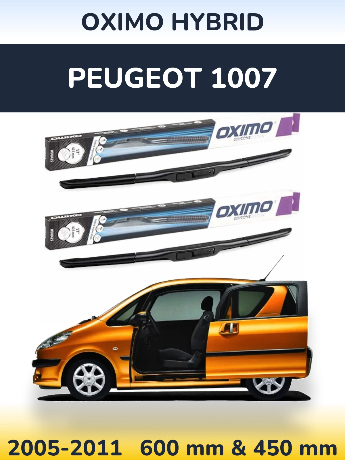 Front wiper blade set Oximo Hybrid 600 & 450 mm for Peugeot 1007 2005-2011