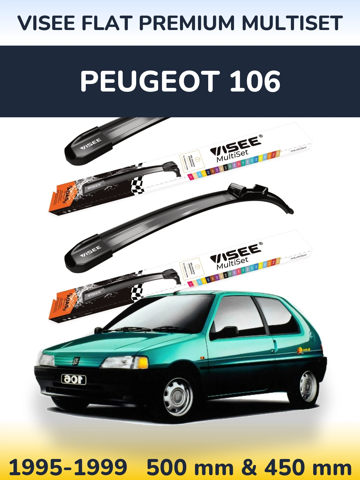 Front wiper blade set VISEE FLAT PREMIUM MultiSet 500 & 450 mm for Peugeot 106 1995-1999