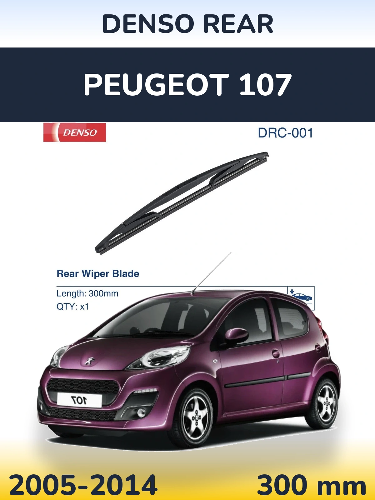 Rear wiper blade Denso Rear 300 mm for Peugeot 107 2005-2014