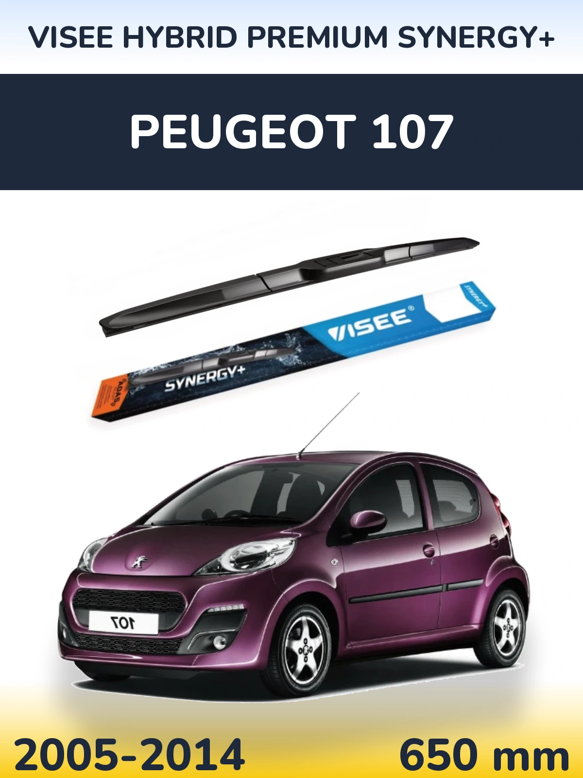 Front wiper blade VISEE HYBRID PREMIUM SYNERGY+ 650 mm for Peugeot 107 2005-2014