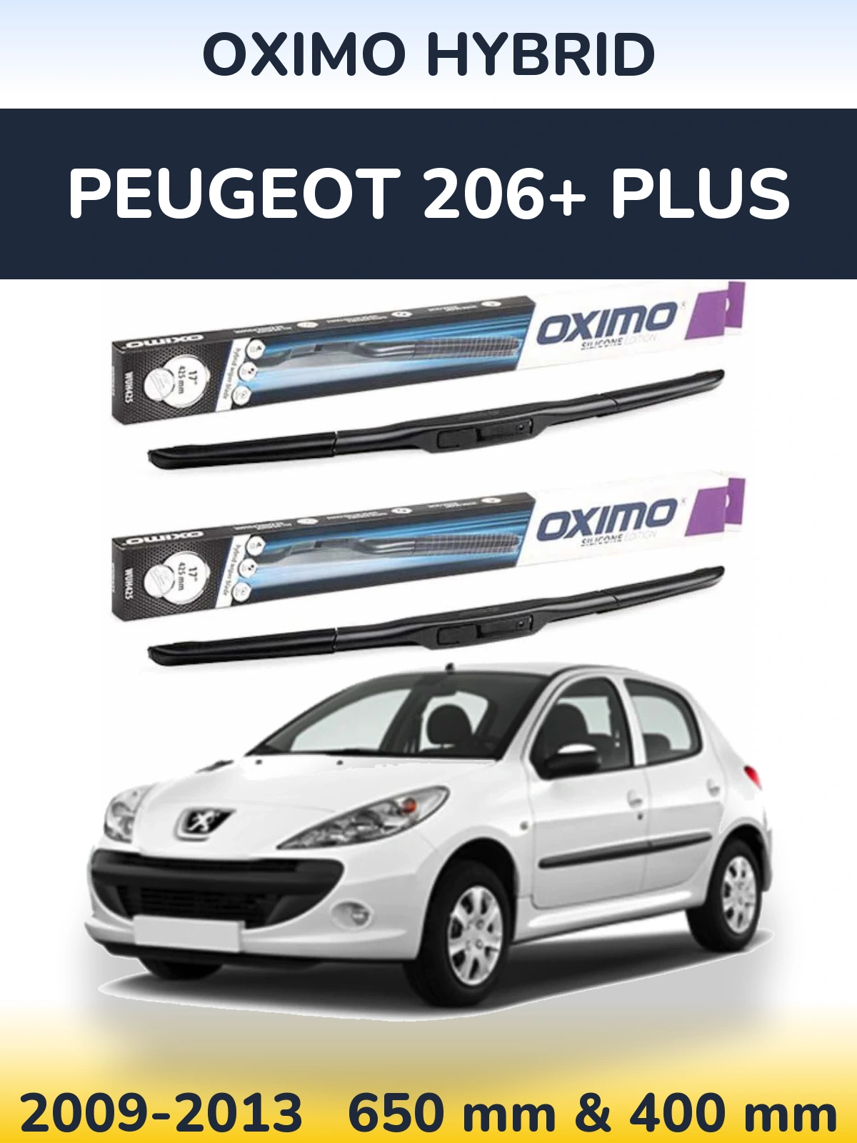 Комплект передніх щіток Oximo Hybrid 650 & 400 мм для Peugeot 206+ Plus 2009-2013
