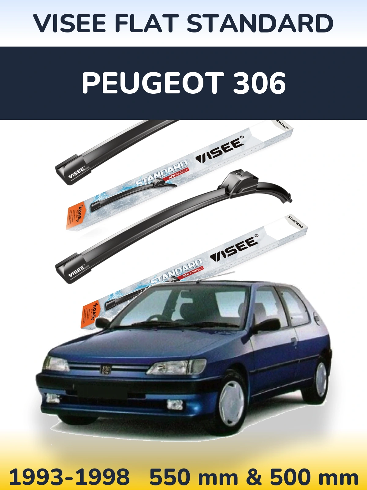 Front wiper blade set VISEE FLAT STANDARD 550 & 500 mm for Peugeot 306 1993-1998