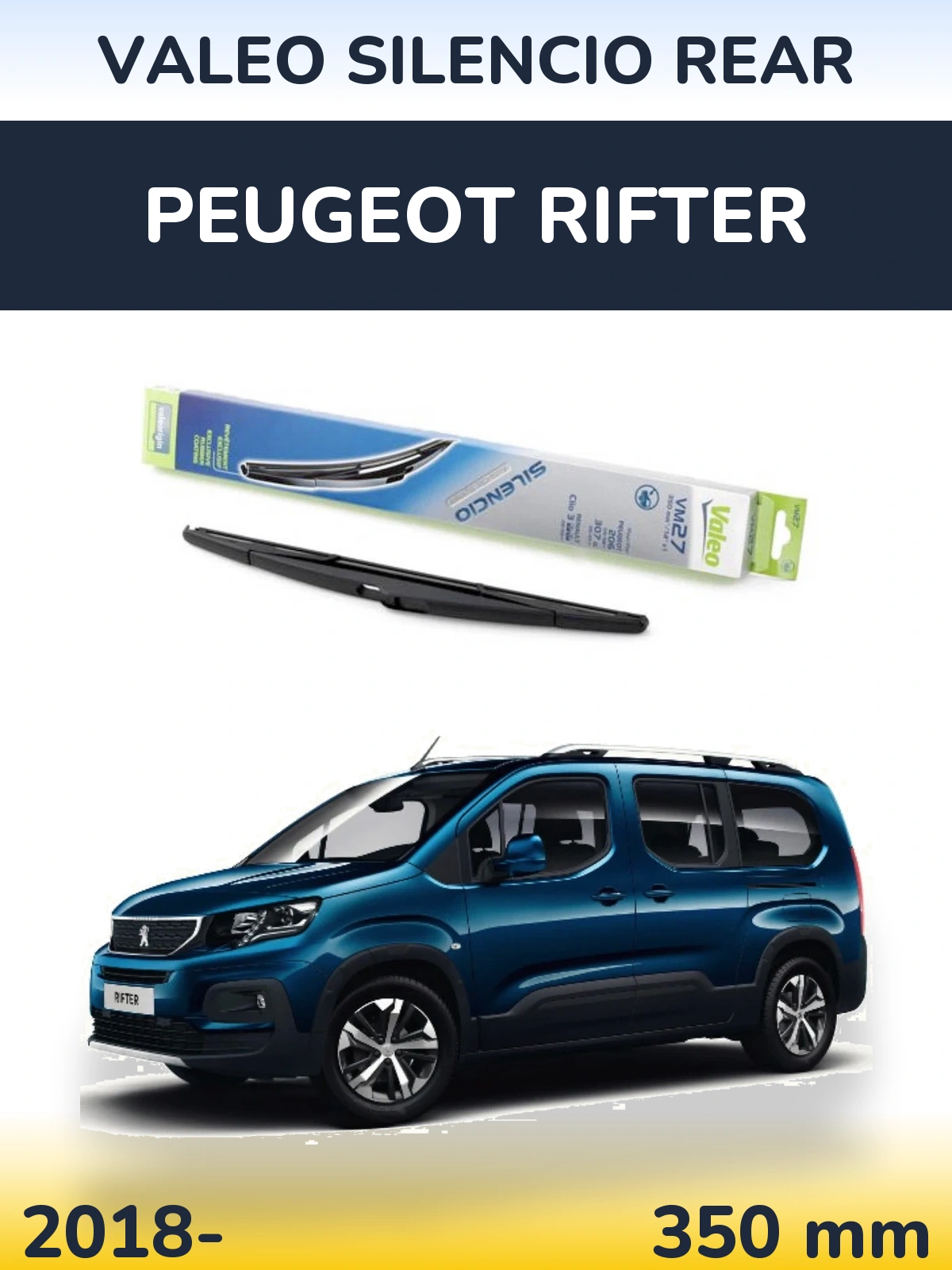 Rear wiper blade Valeo Silencio Rear 350 mm for Peugeot Rifter 2018-2026