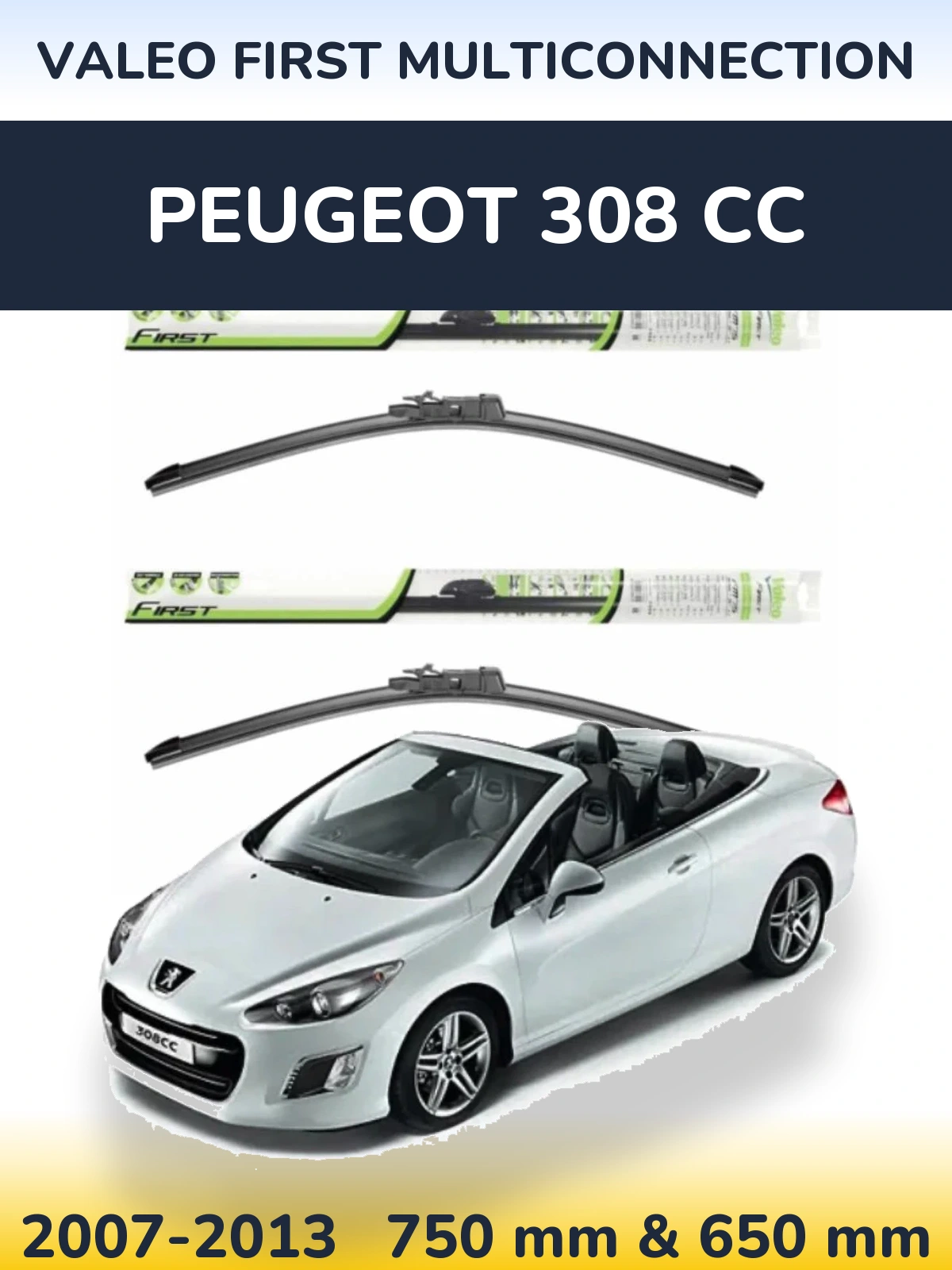 Комплект передних дворников Valeo First MultiConnection 750 & 650 мм для Peugeot 308 CC 2007-2013