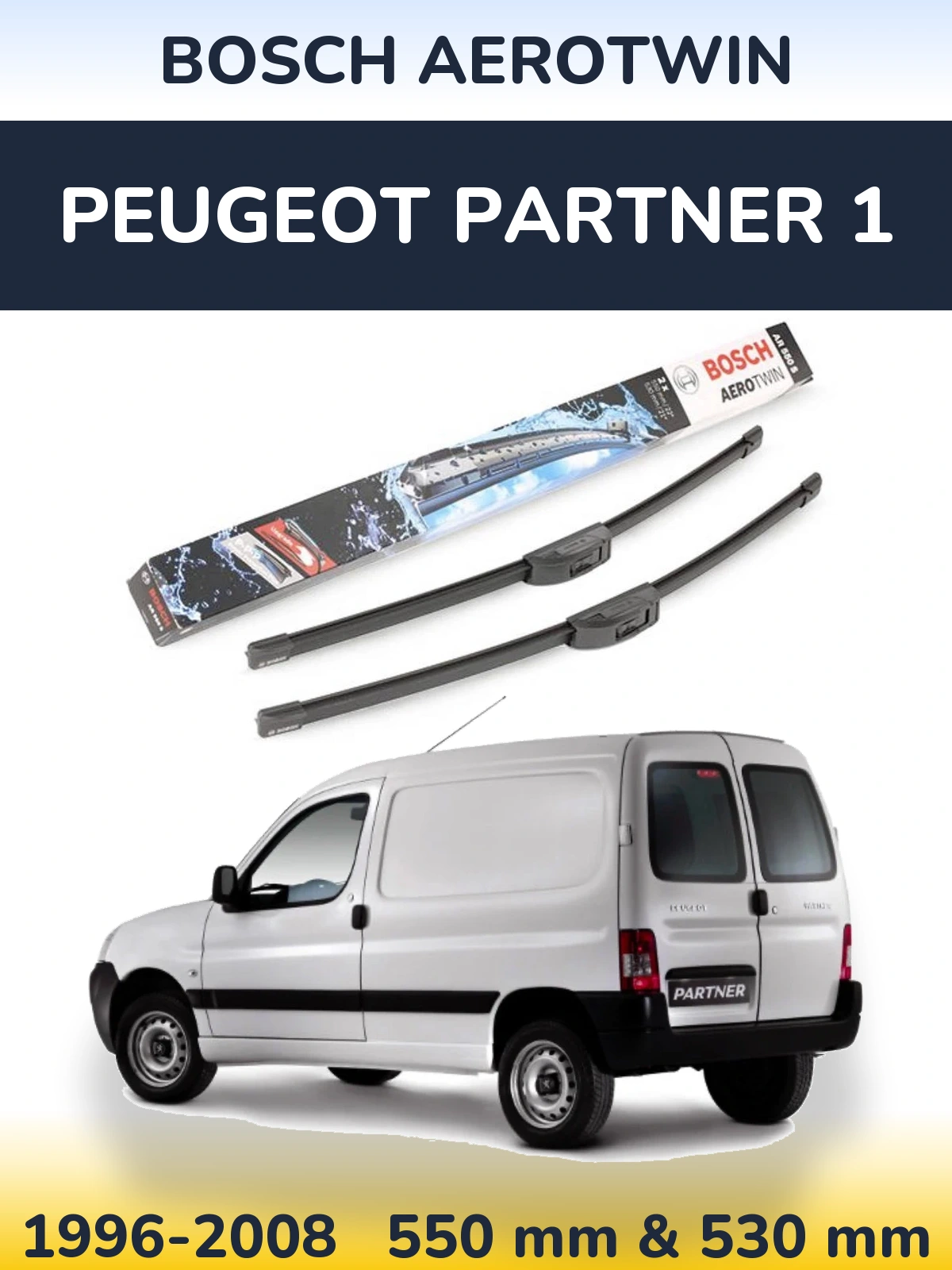 Front wiper blade set BOSCH AeroTwin 550 & 530 mm for Peugeot Partner 1 1996-2008