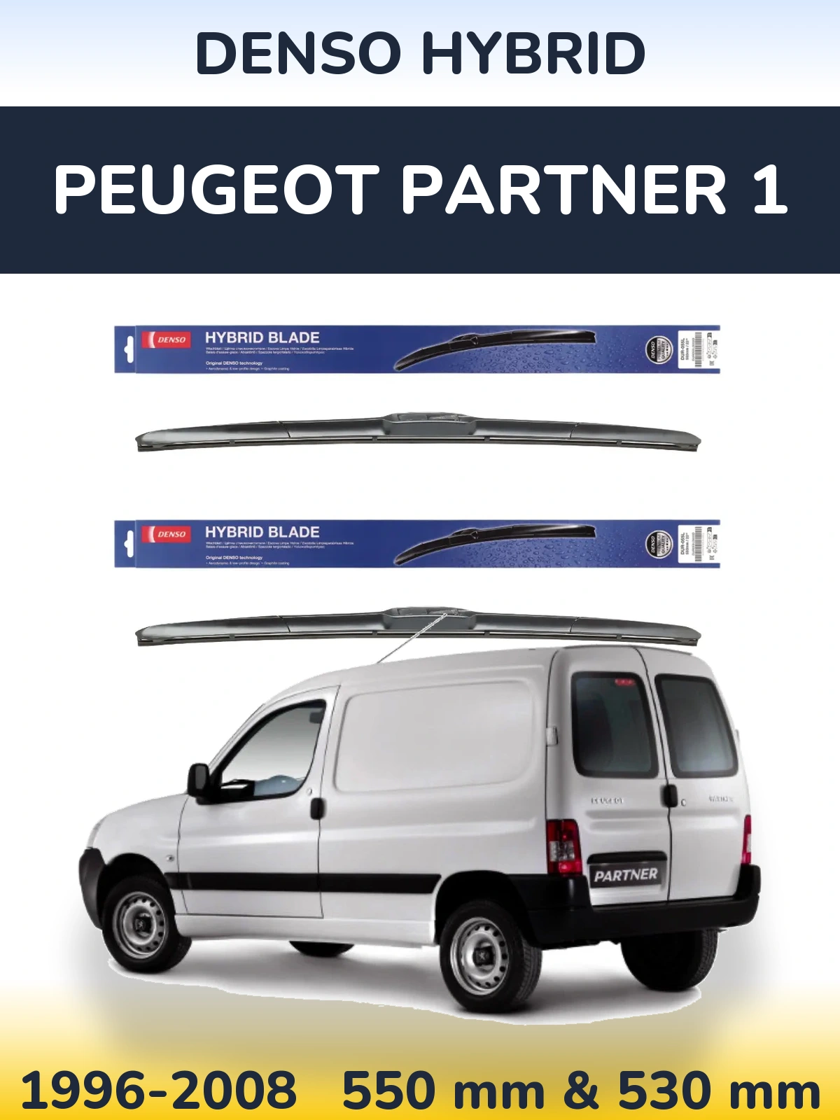Front wiper blade set Denso Hybrid 550 & 530 mm for Peugeot Partner 1 1996-2008