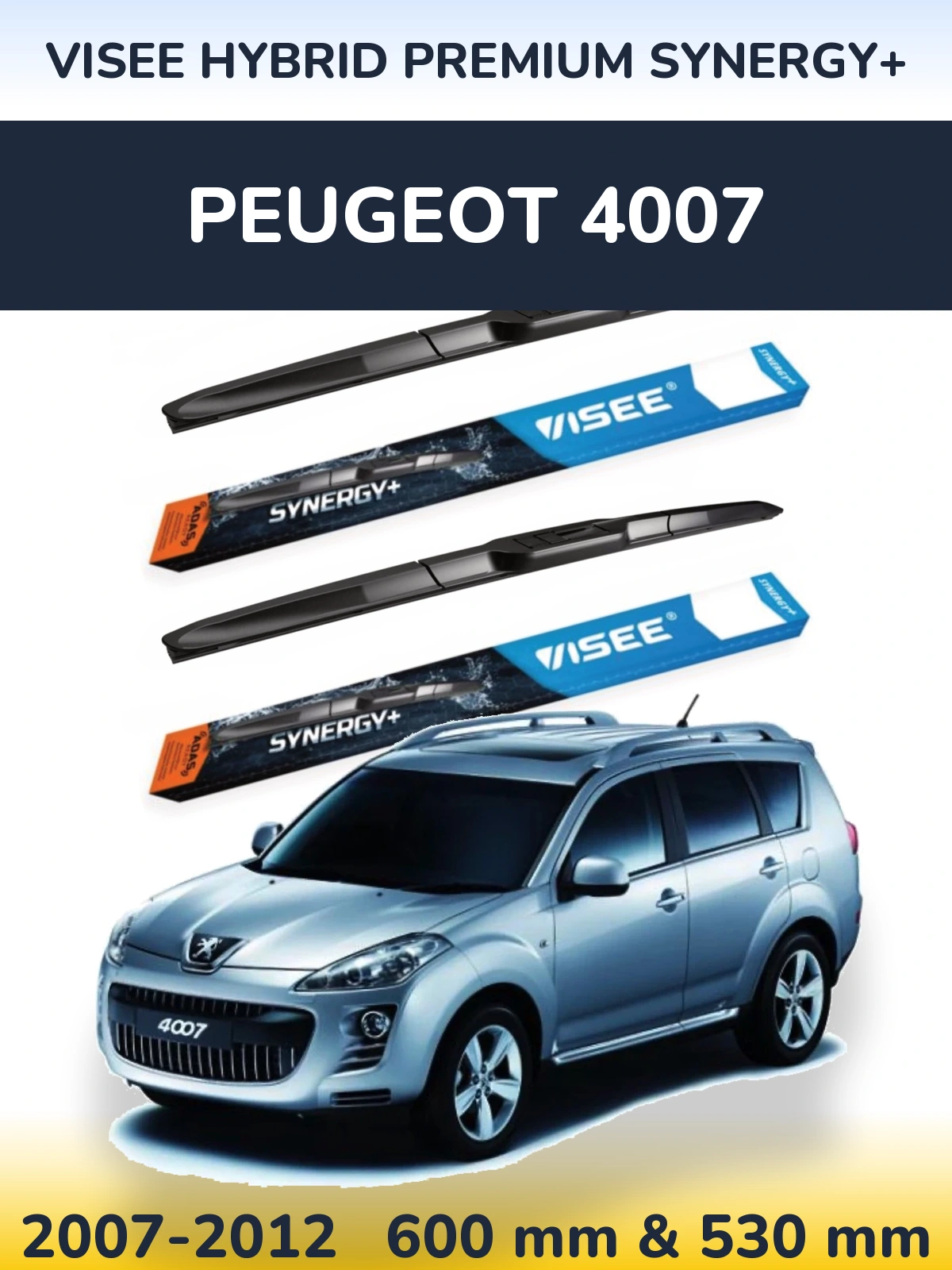 Front wiper blade set VISEE HYBRID PREMIUM SYNERGY+ 600 & 530 mm for Peugeot 4007 2007-2012