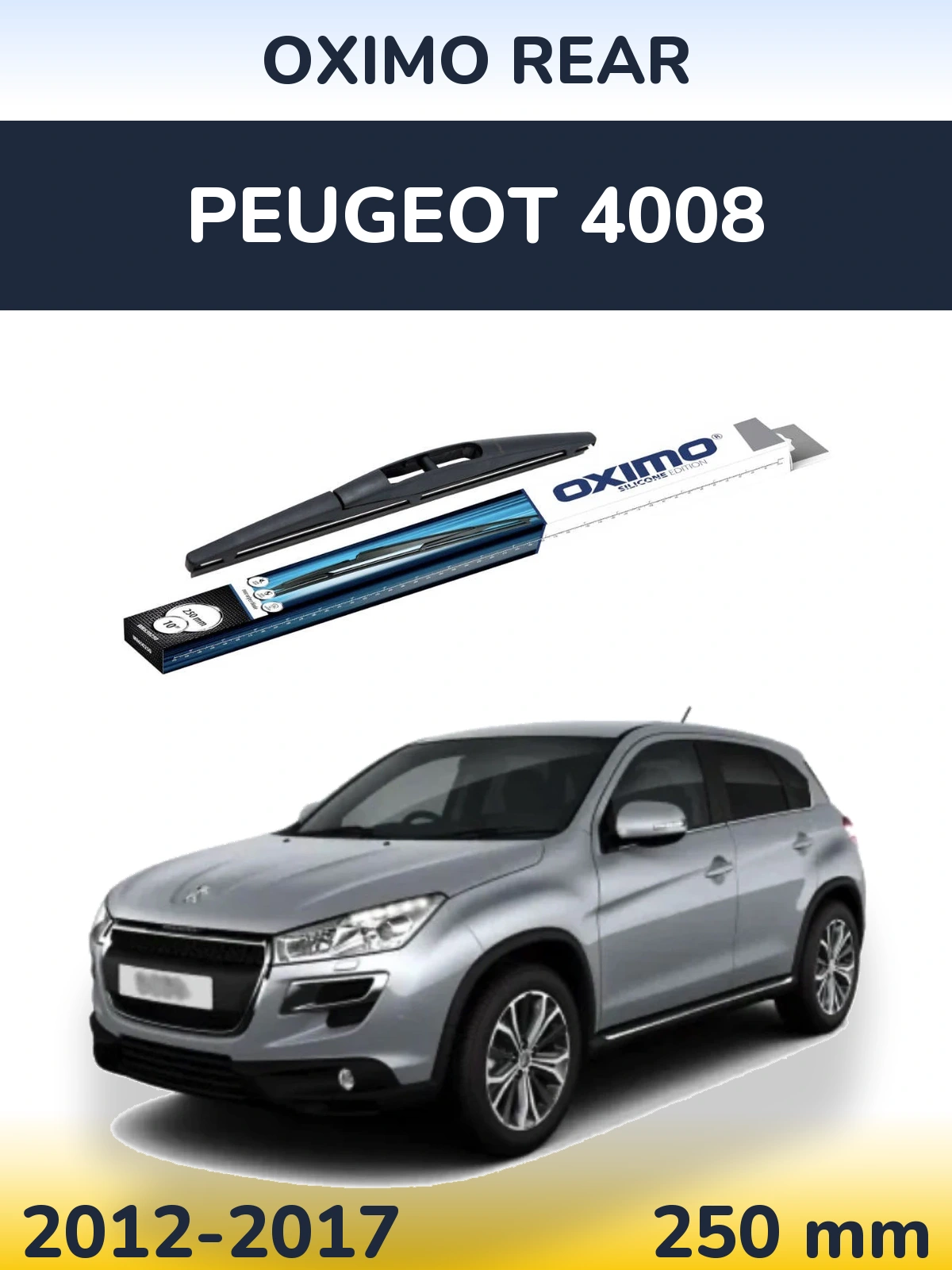 Rear wiper blade Oximo Rear 250 mm for Peugeot 4008 2012-2017