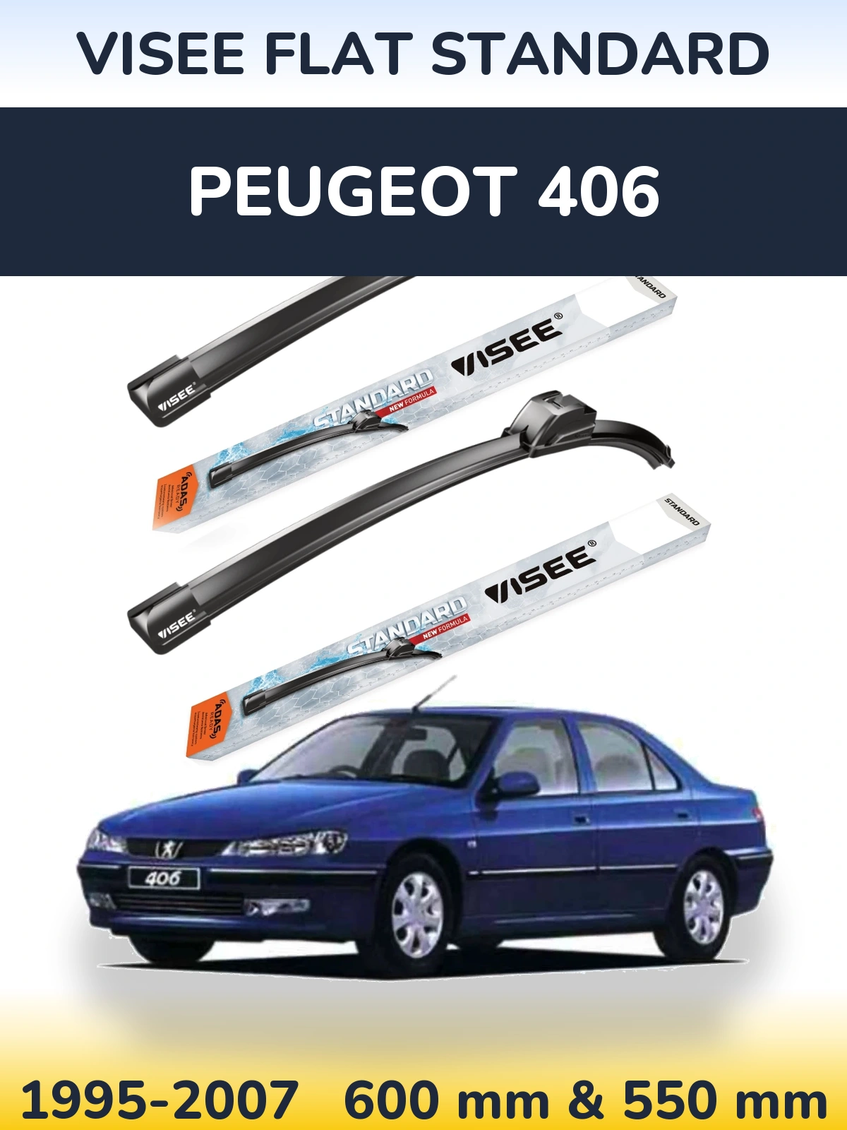 Front wiper blade set VISEE FLAT STANDARD 600 & 550 mm for Peugeot 406 1995-2007