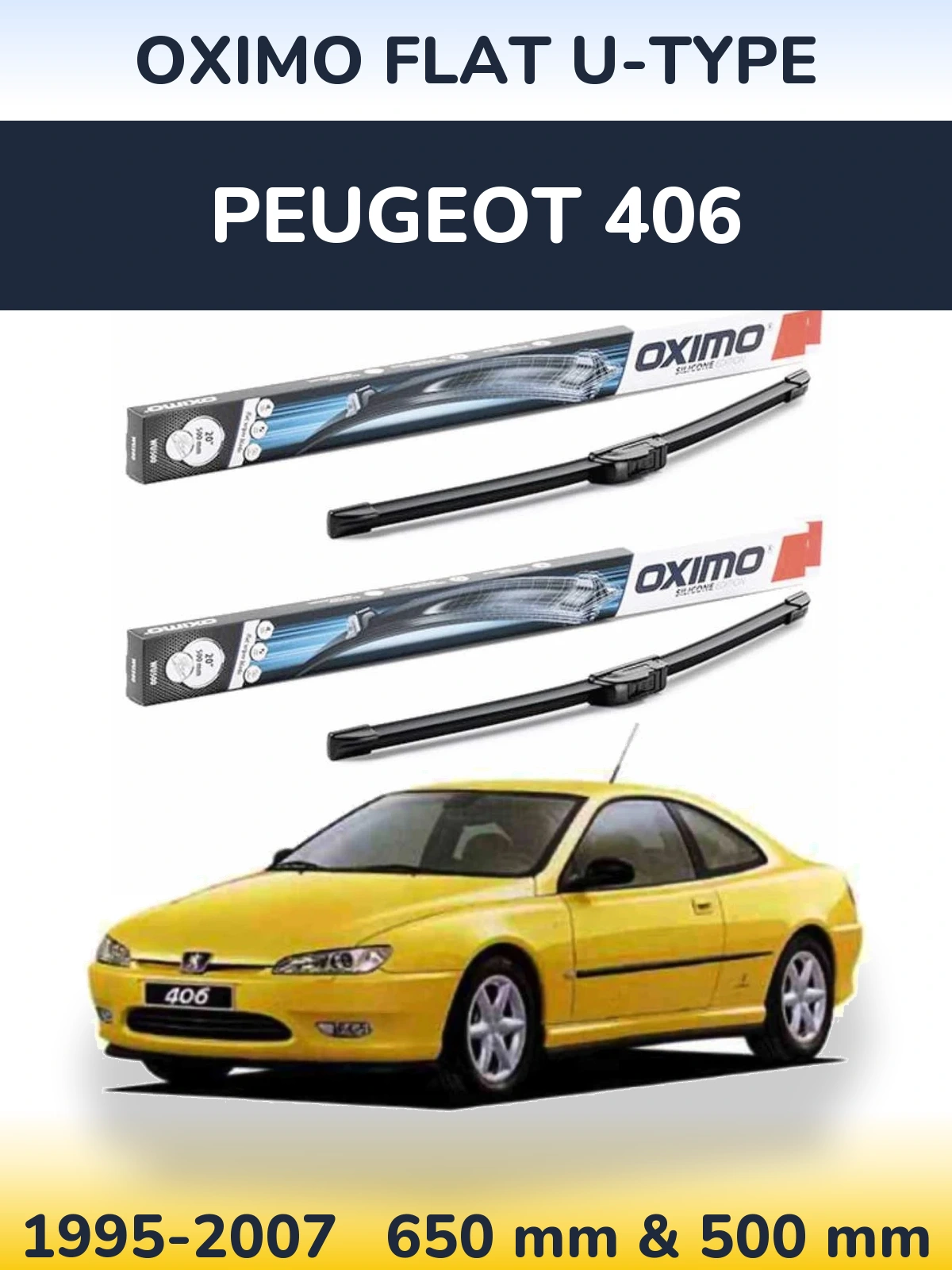 Front wiper blade set Oximo Flat U-type 650 & 500 mm for Peugeot 406 1995-2007