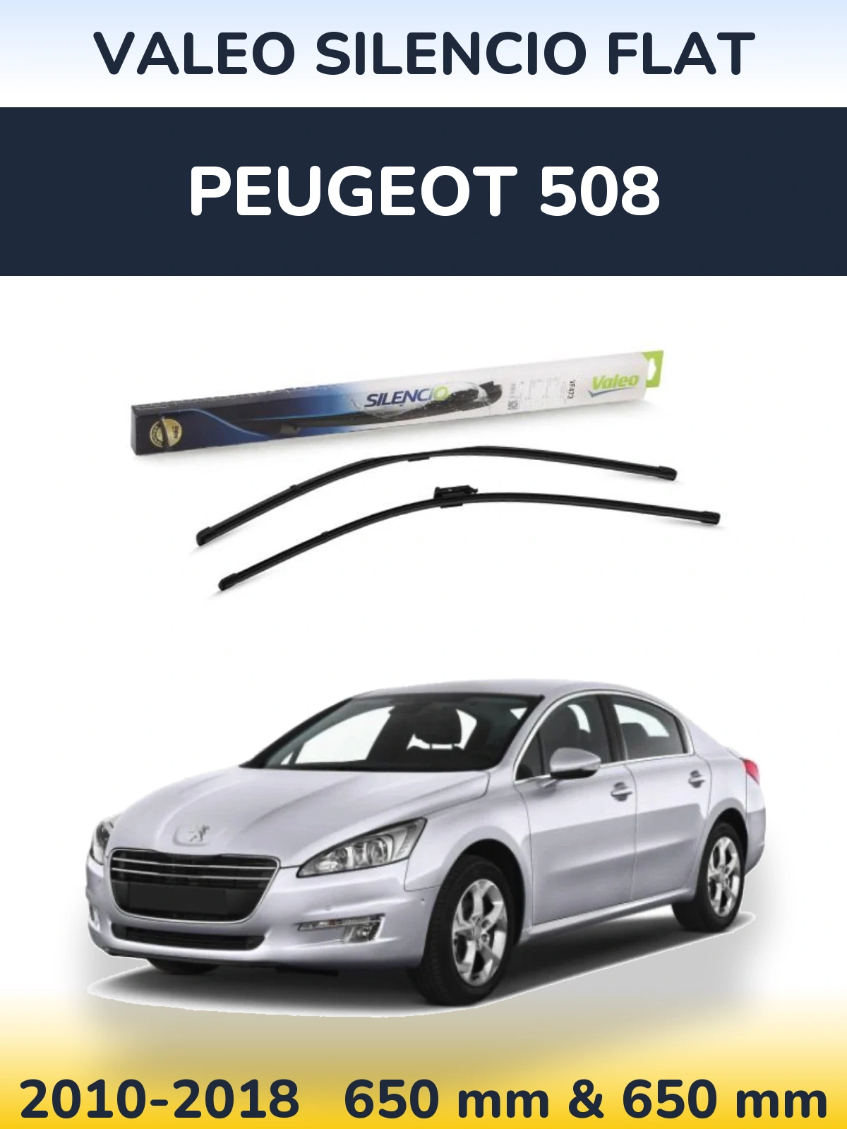 Front wiper blade set Valeo Silencio Flat 650 & 650 mm for Peugeot 508 2010-2018