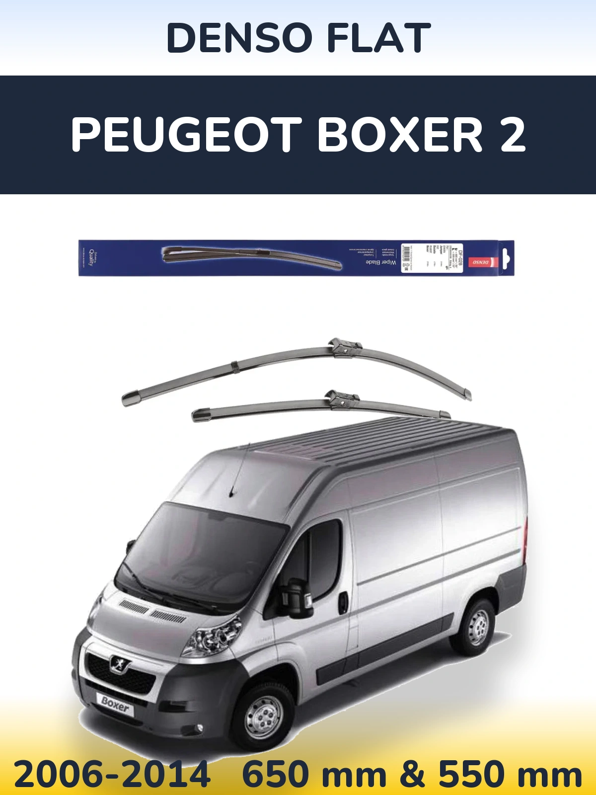 Комплект передних дворников Denso Flat 650 & 550 мм для Peugeot Boxer 2 2006-2014