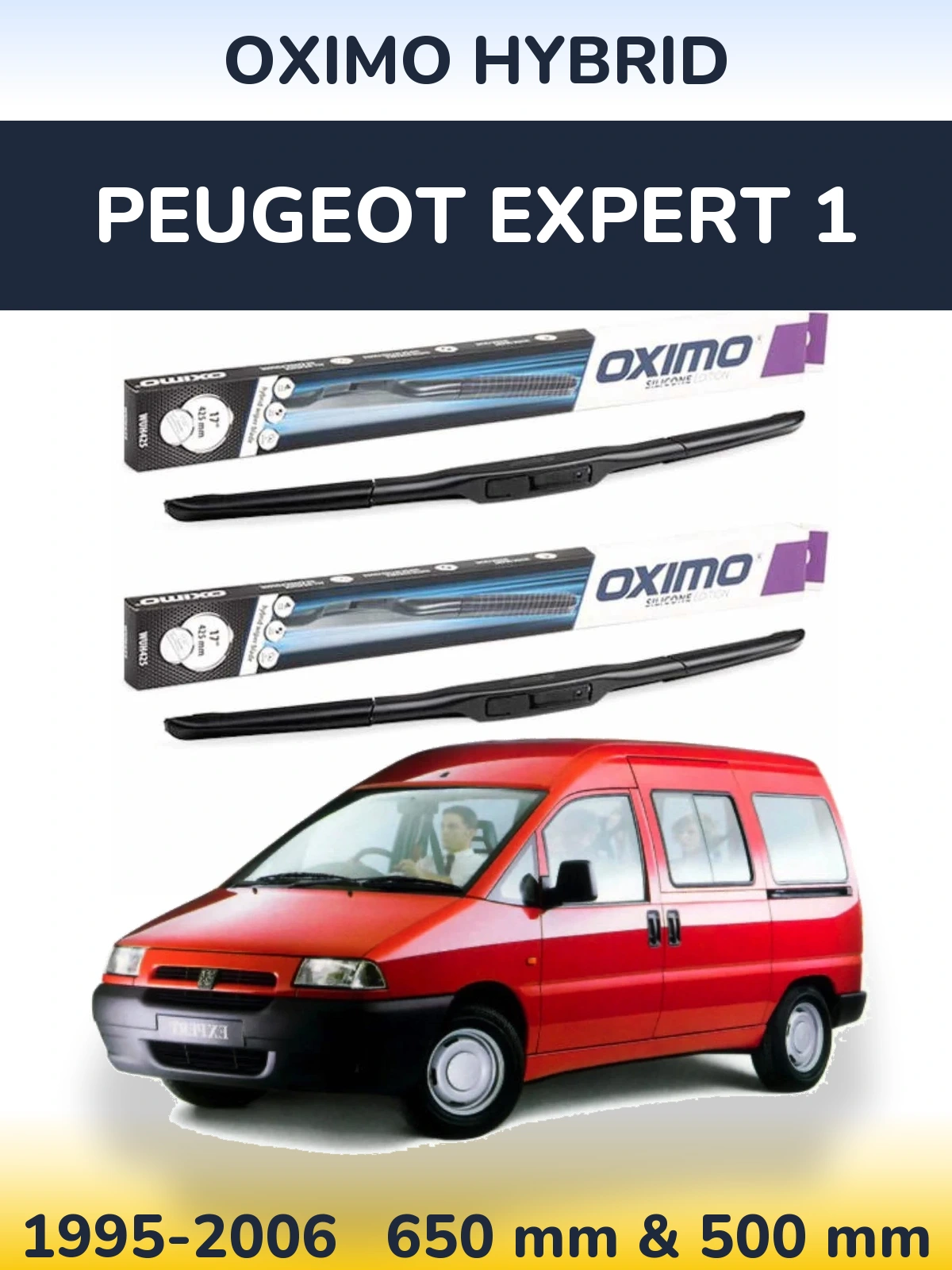Комплект передніх щіток Oximo Hybrid 650 & 500 мм для Peugeot Expert 1 1995-2006