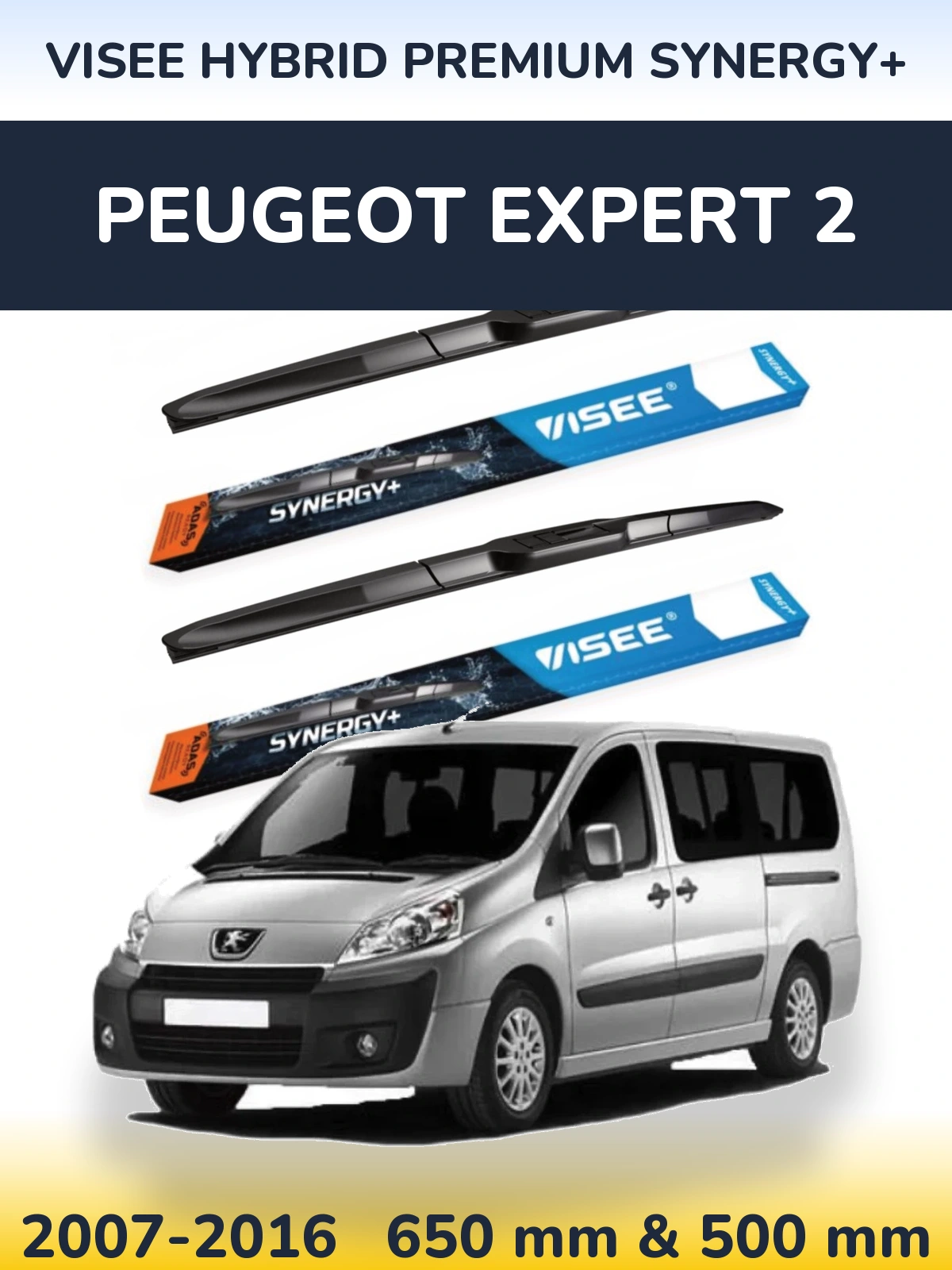 Комплект передніх щіток VISEE HYBRID PREMIUM SYNERGY+ 650 & 500 мм для Peugeot Expert 2 2007-2016