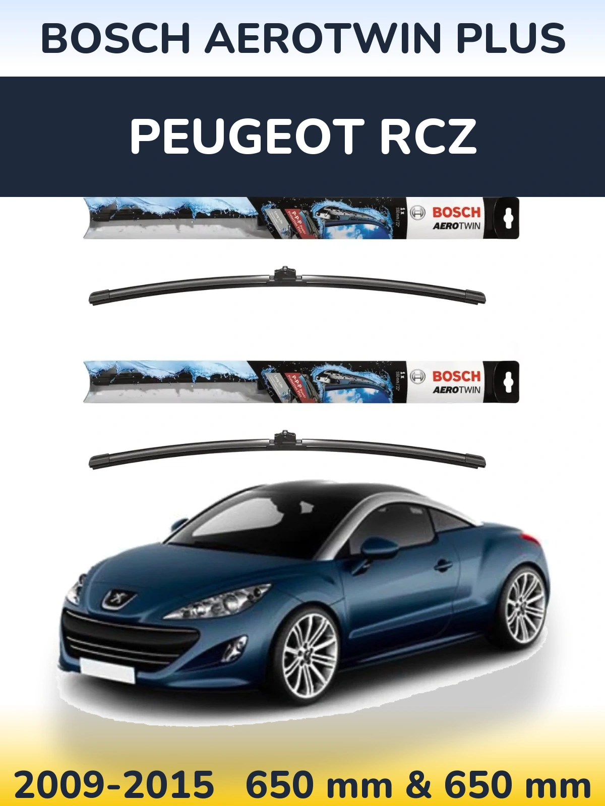 Комплект передних дворников BOSCH AeroTwin Plus 650 & 650 мм для Peugeot RCZ 2009-2015