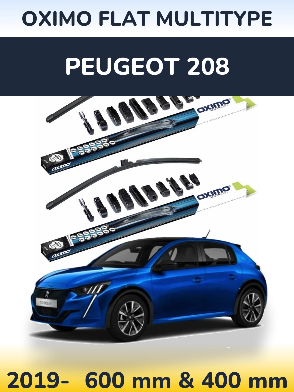 Front wiper blade set Oximo Flat MultiTypee 600 & 400 mm for Peugeot 208 2019-2026