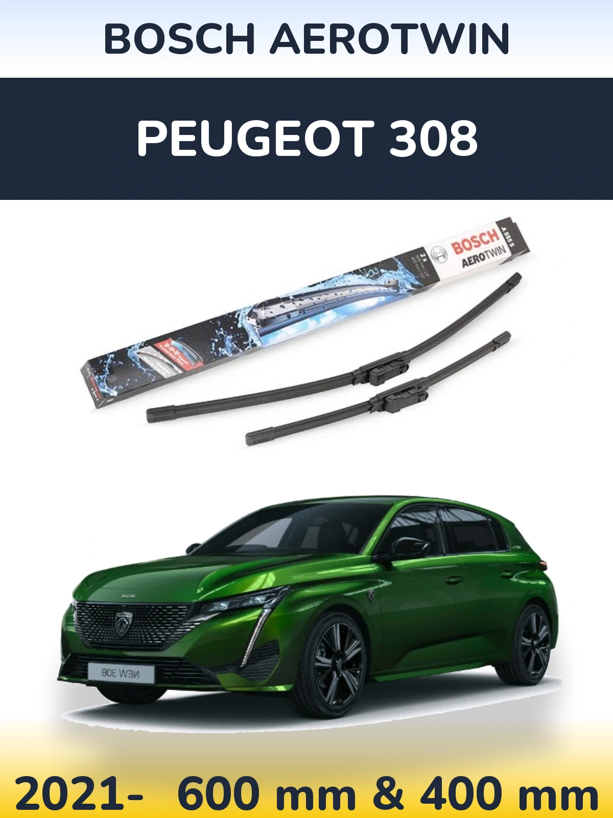 Комплект передніх щіток BOSCH AeroTwin 600 & 400 мм для Peugeot 308 2021-2026