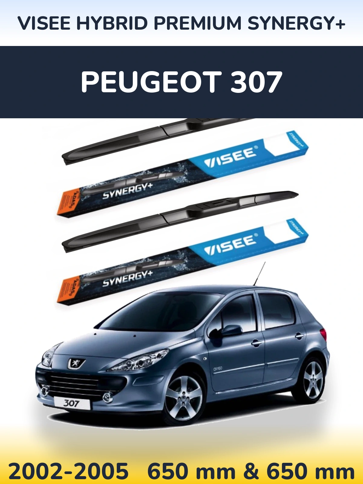 Комплект передніх щіток VISEE HYBRID PREMIUM SYNERGY+ 650 & 650 мм для Peugeot 307 2002-2005