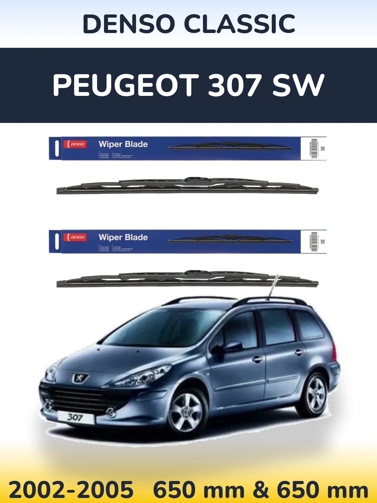 Front wiper blade set Denso Classic 650 & 650 mm for Peugeot 307 SW 2002-2005
