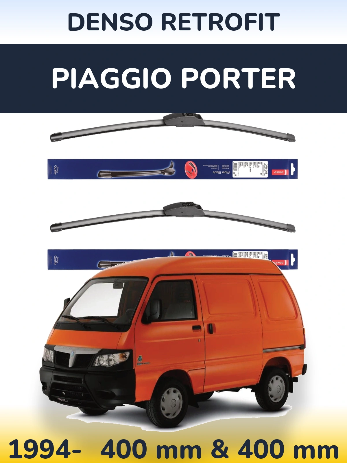 Front wiper blade set Denso Retrofit 400 & 400 mm for Piaggio Porter 1994-2026