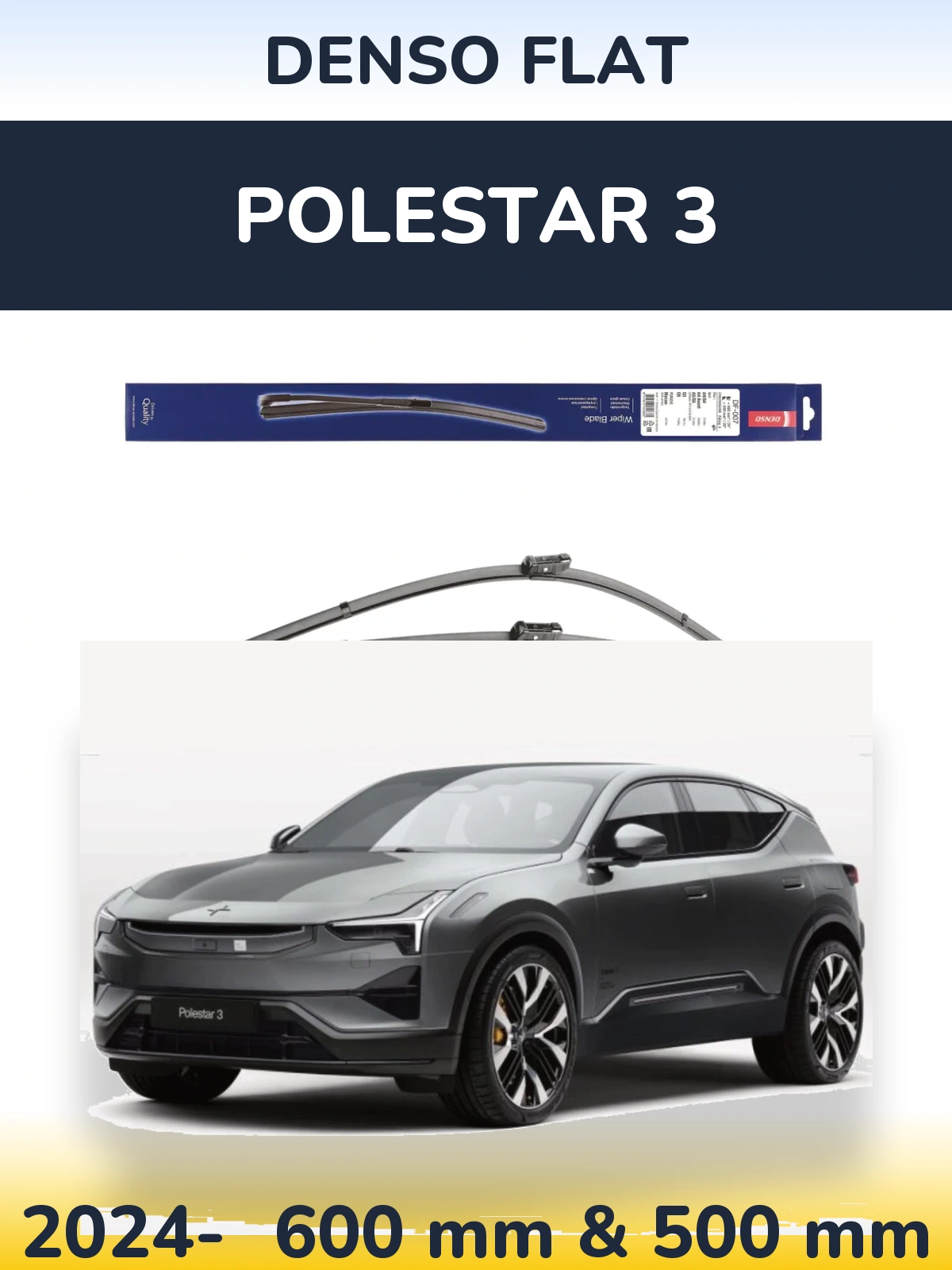 Комплект передних дворников Denso Flat 600 & 500 мм для Polestar 3 2024-2026
