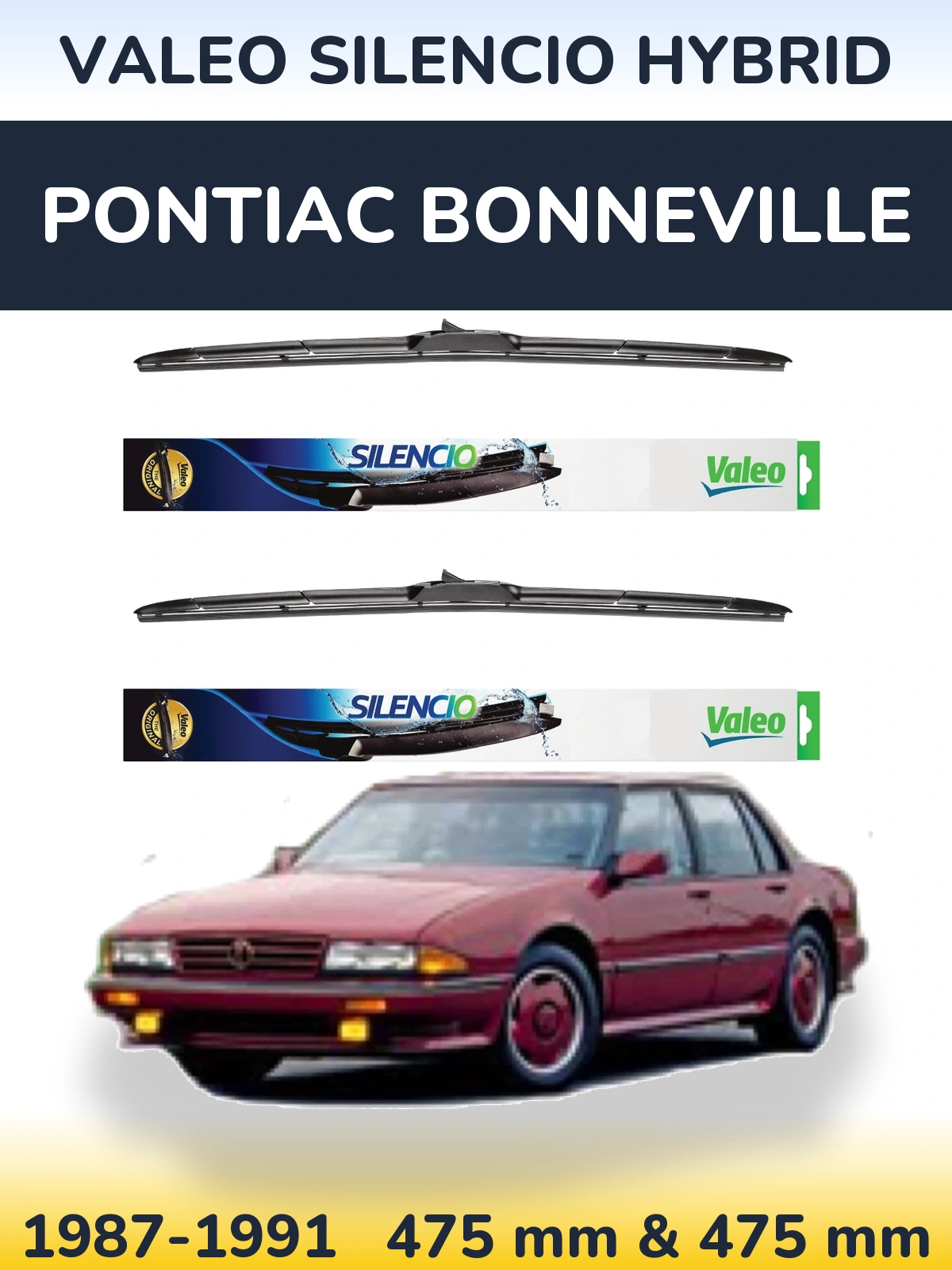 Front wiper blade set Valeo Silencio Hybrid 475 & 475 mm for Pontiac Bonneville 1987-1991