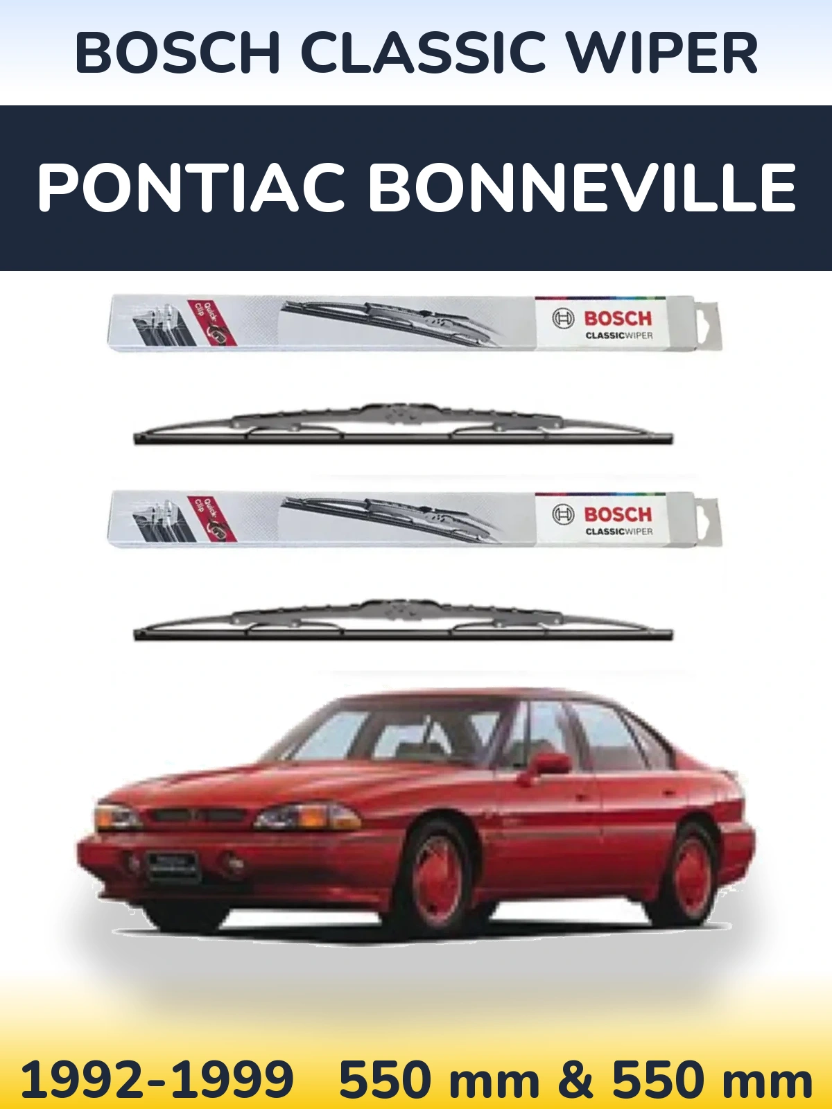 Комплект передніх щіток BOSCH Classic Wiper 550 & 550 мм для Pontiac Bonneville 1992-1999