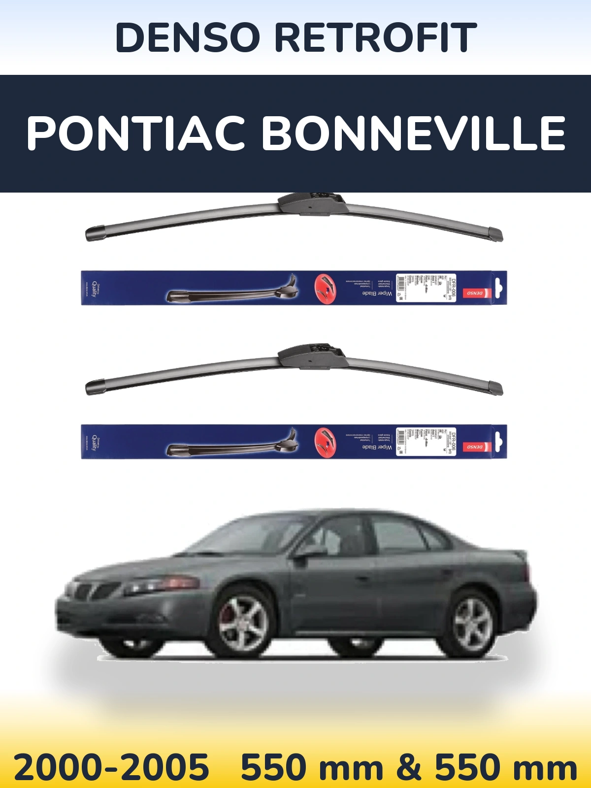 Front wiper blade set Denso Retrofit 550 & 550 mm for Pontiac Bonneville 2000-2005