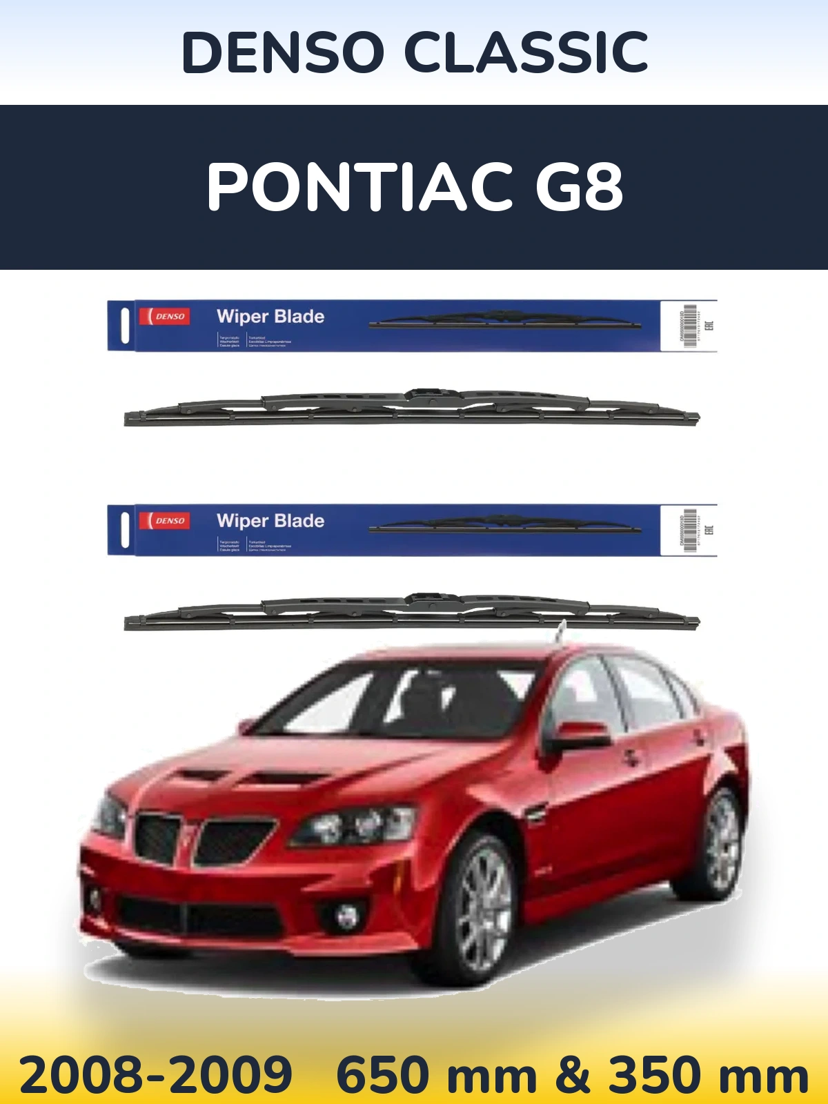 Комплект передних дворников Denso Classic 650 & 350 мм для Pontiac G8 2008-2009