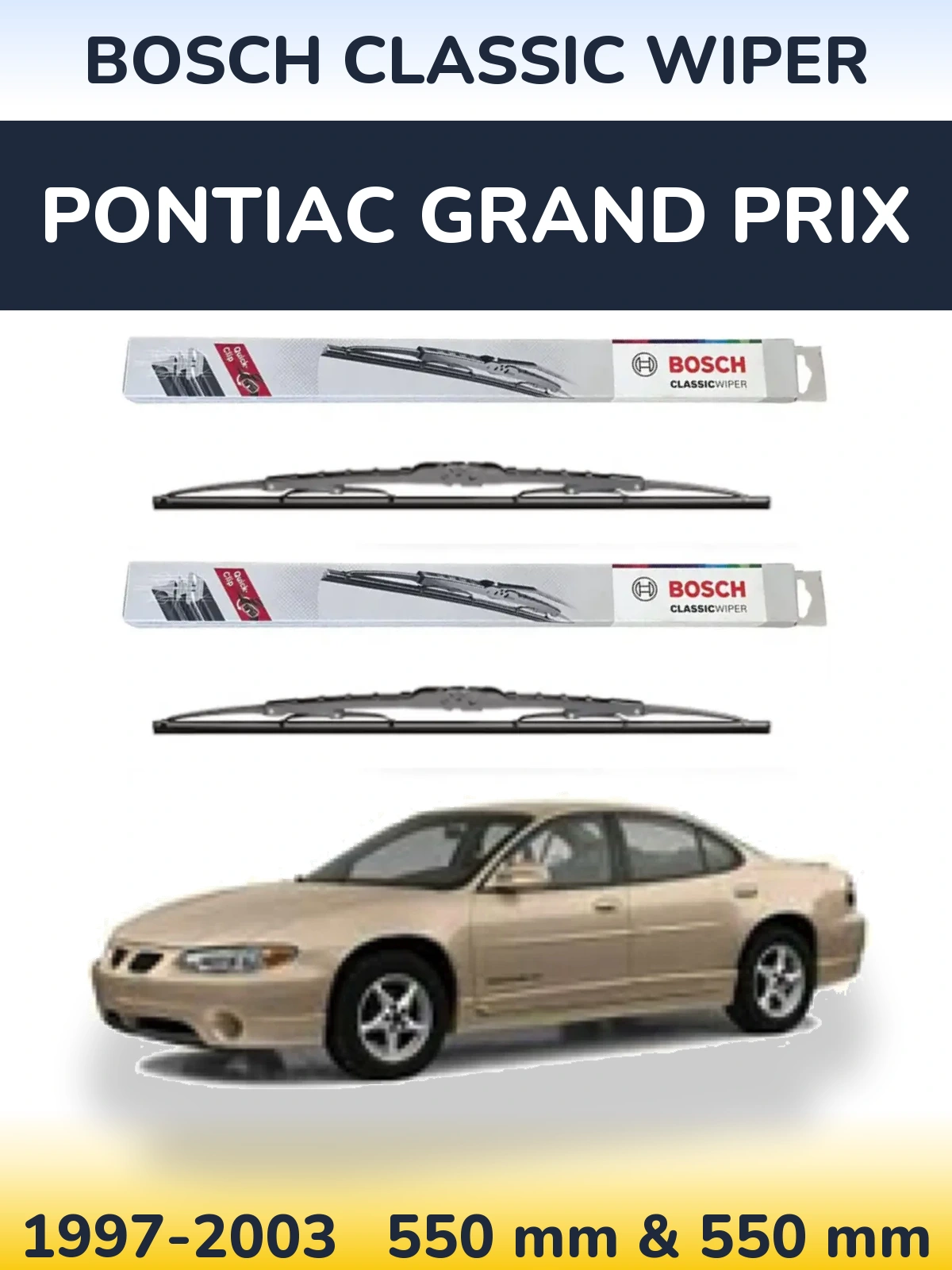 Комплект передних дворников BOSCH Classic Wiper 550 & 550 мм для Pontiac Grand Prix 1997-2003