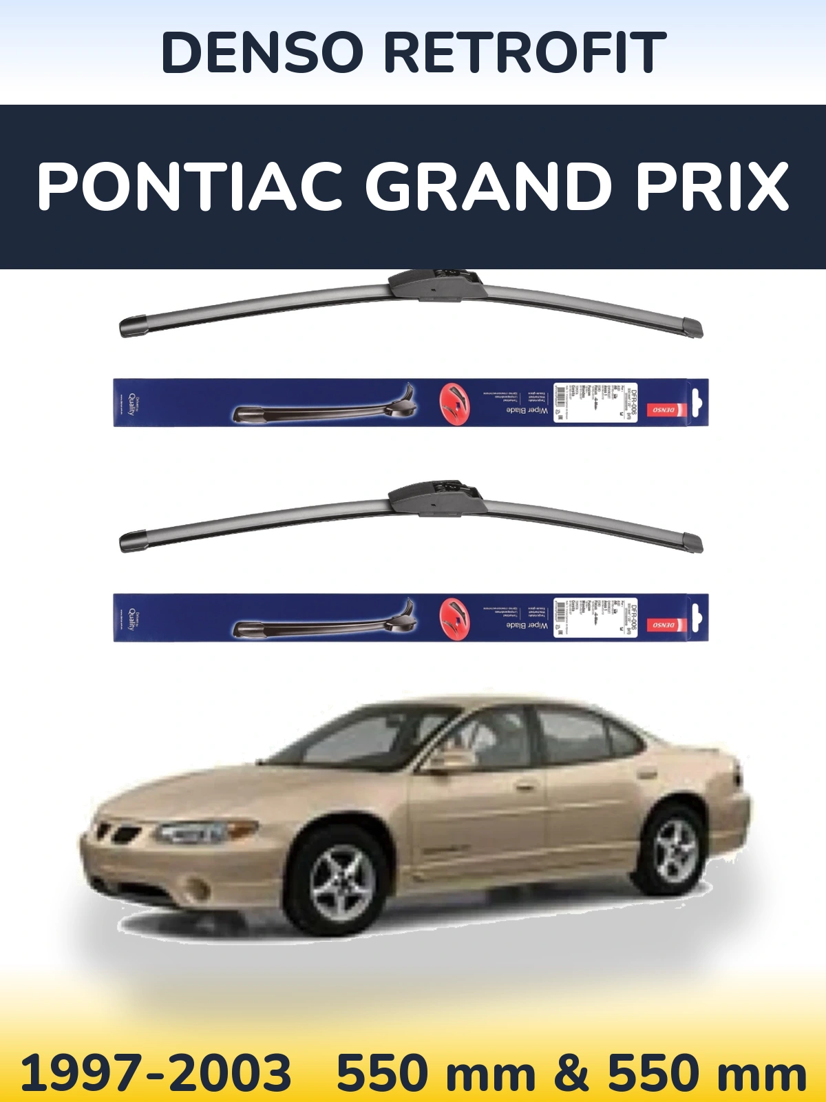 Комплект передних дворников Denso Retrofit 550 & 550 мм для Pontiac Grand Prix 1997-2003